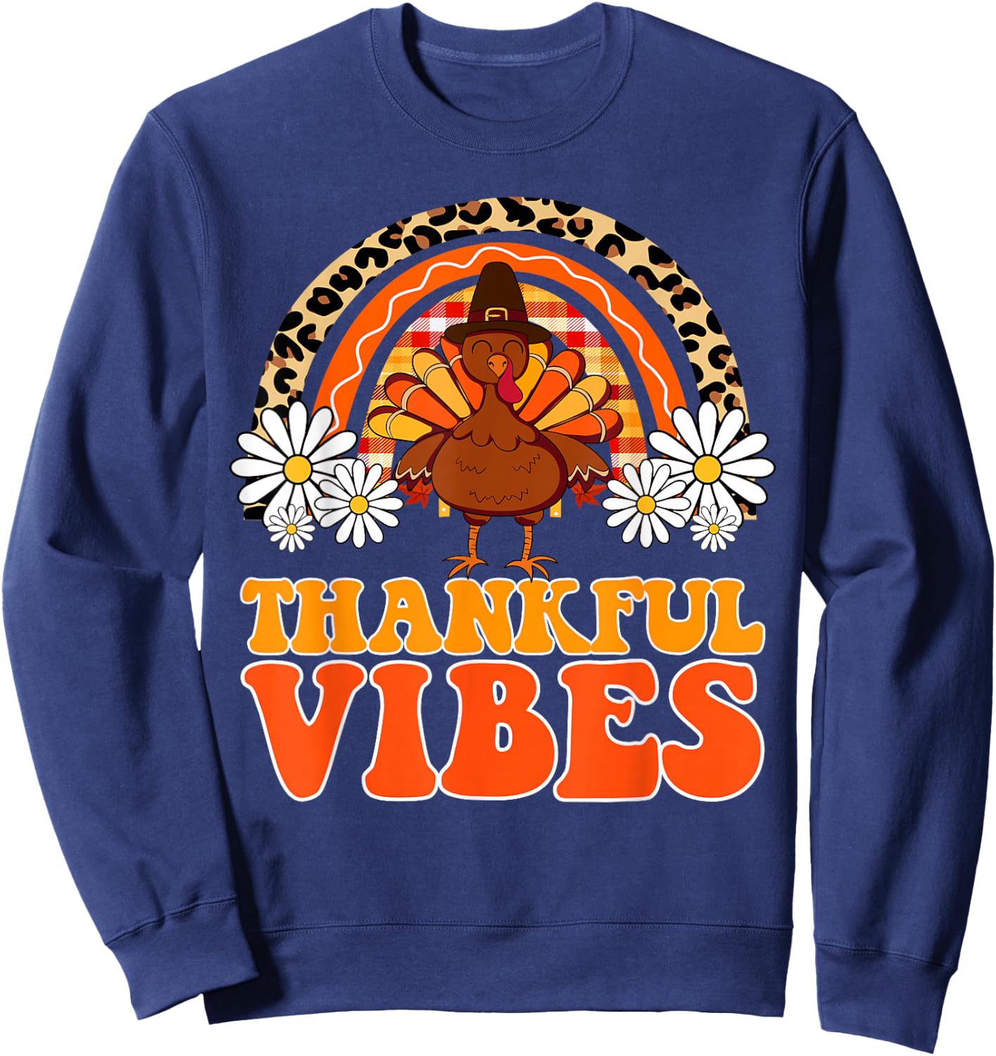Thankful Vibes Turkey Rainbow Funny Retro Thanksgiving Women Sweatshirt - Sweatshirt | Navy