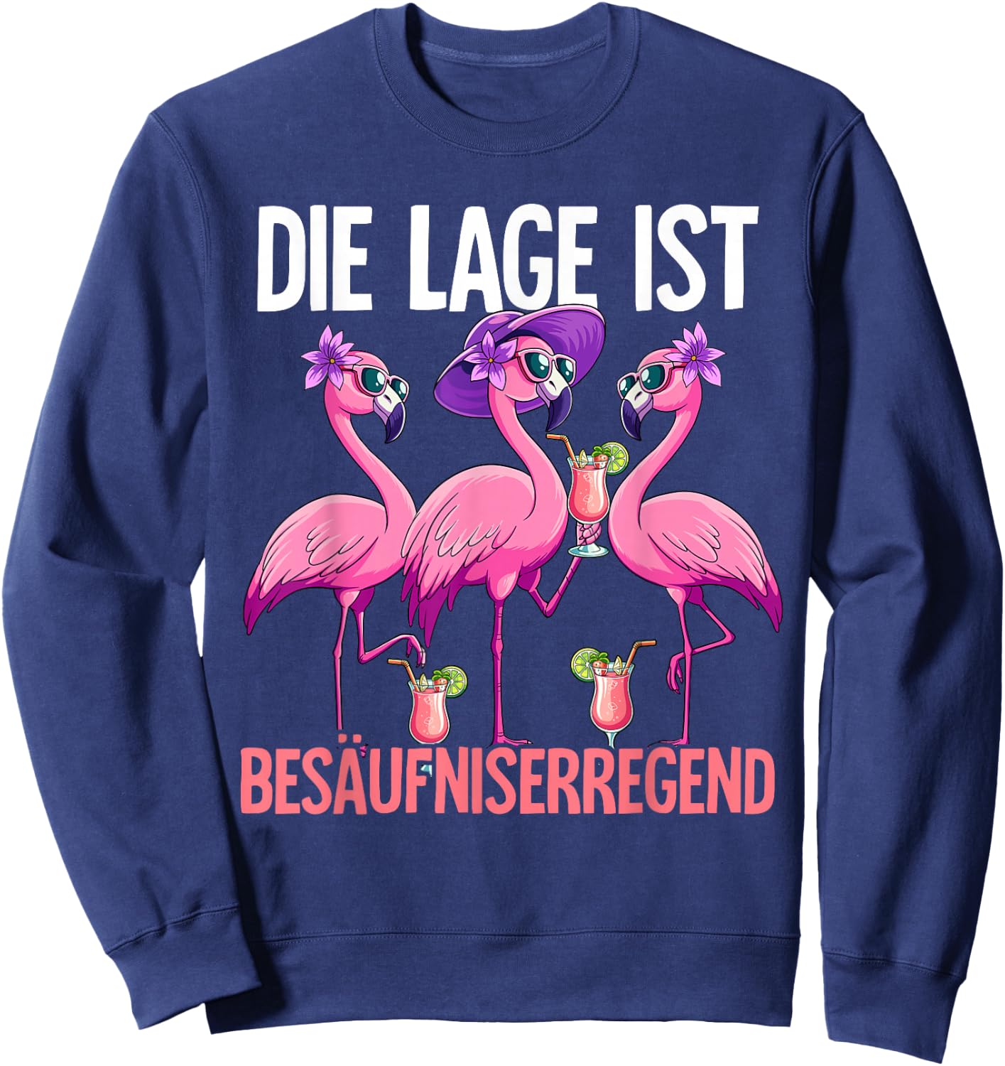 with German Text "Die Lage Ist Besäufniserregend, black Sweatshirt - Sweatshirt | Navy
