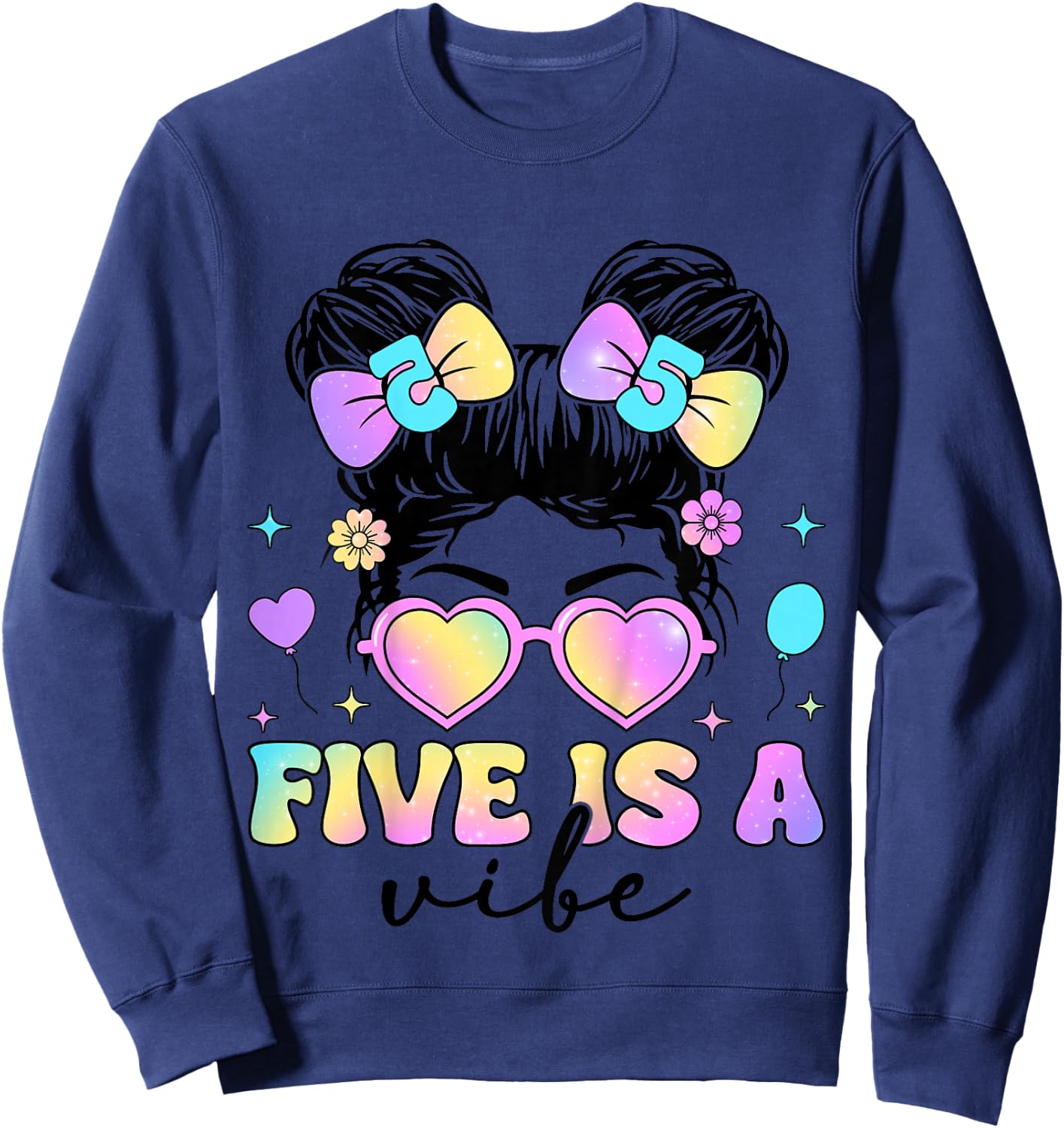 Five Is A Vibe 5th Birthday Messy Bun 5 Year Old Girl Sweatshirt - Sweatshirt | Navy