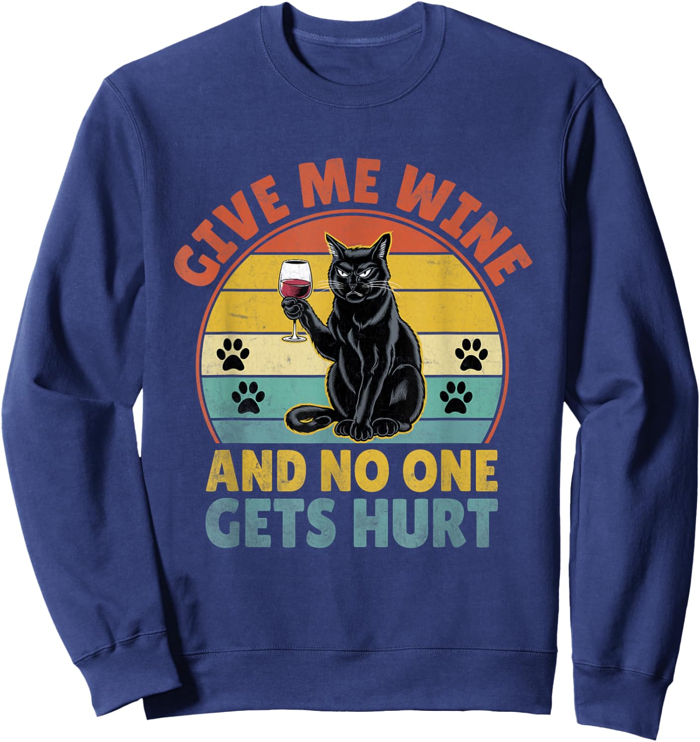 Give Me Wine Cat Lover Funny Kitten Kitty Feline Women Sweatshirt - Sweatshirt | Navy
