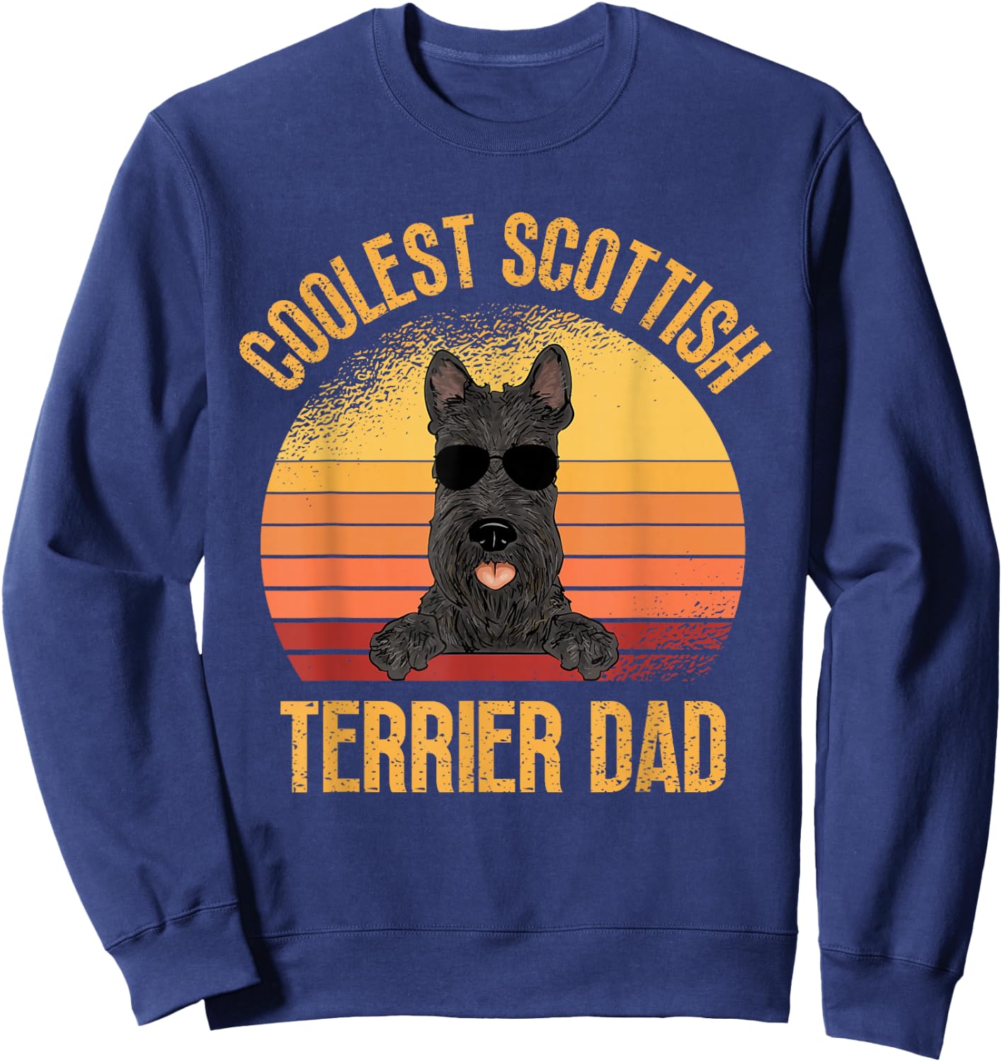 Coolest Scottish Terrier Dad Scottie Dog Dad Sweatshirt - Sweatshirt | Navy