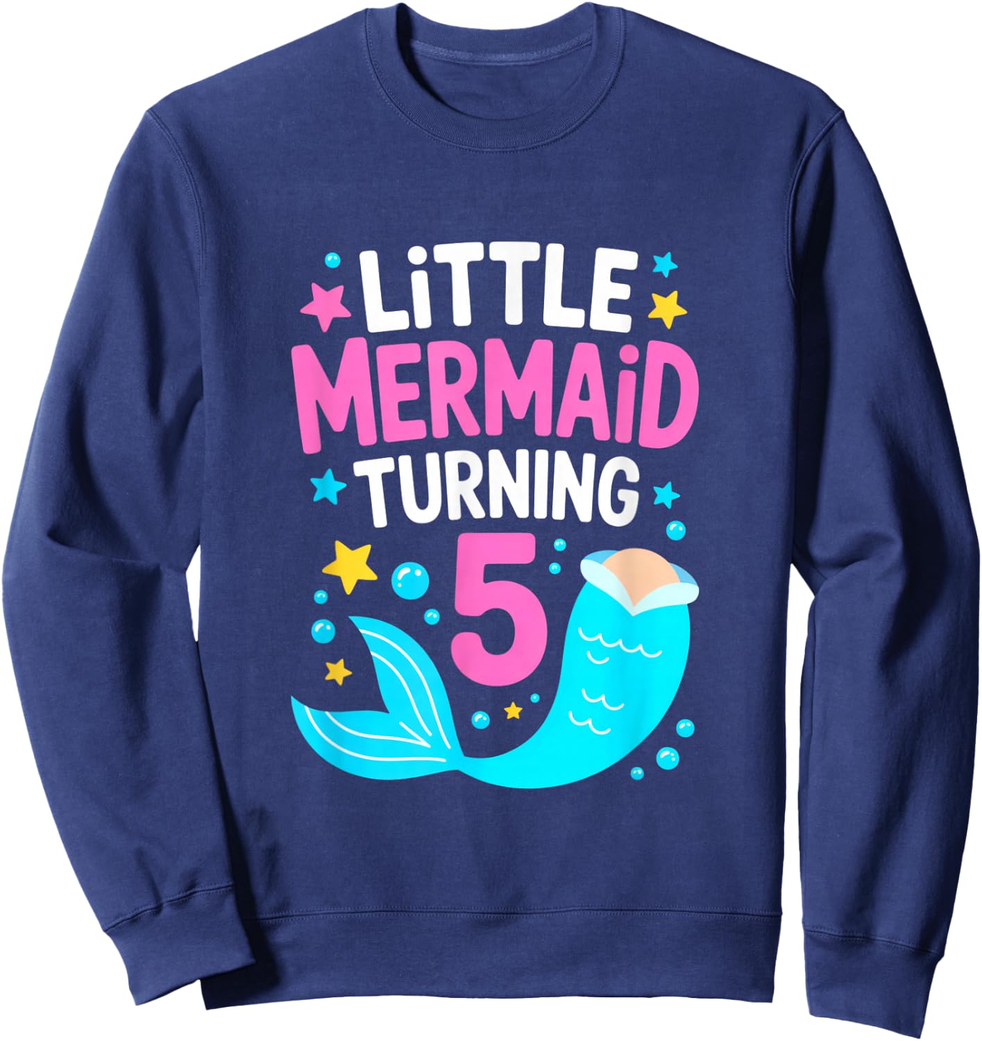 Little Mermaid Turning 5 Birthday Party Girl Sweatshirt - Sweatshirt | Navy