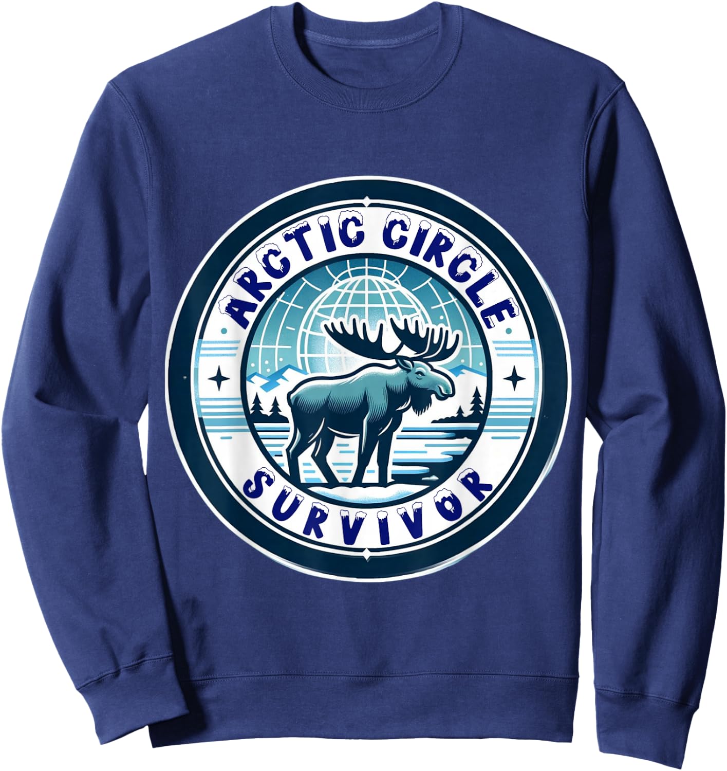 Celebrate surviving a trip to the Arctic Circle Sweatshirt - Sweatshirt | Navy