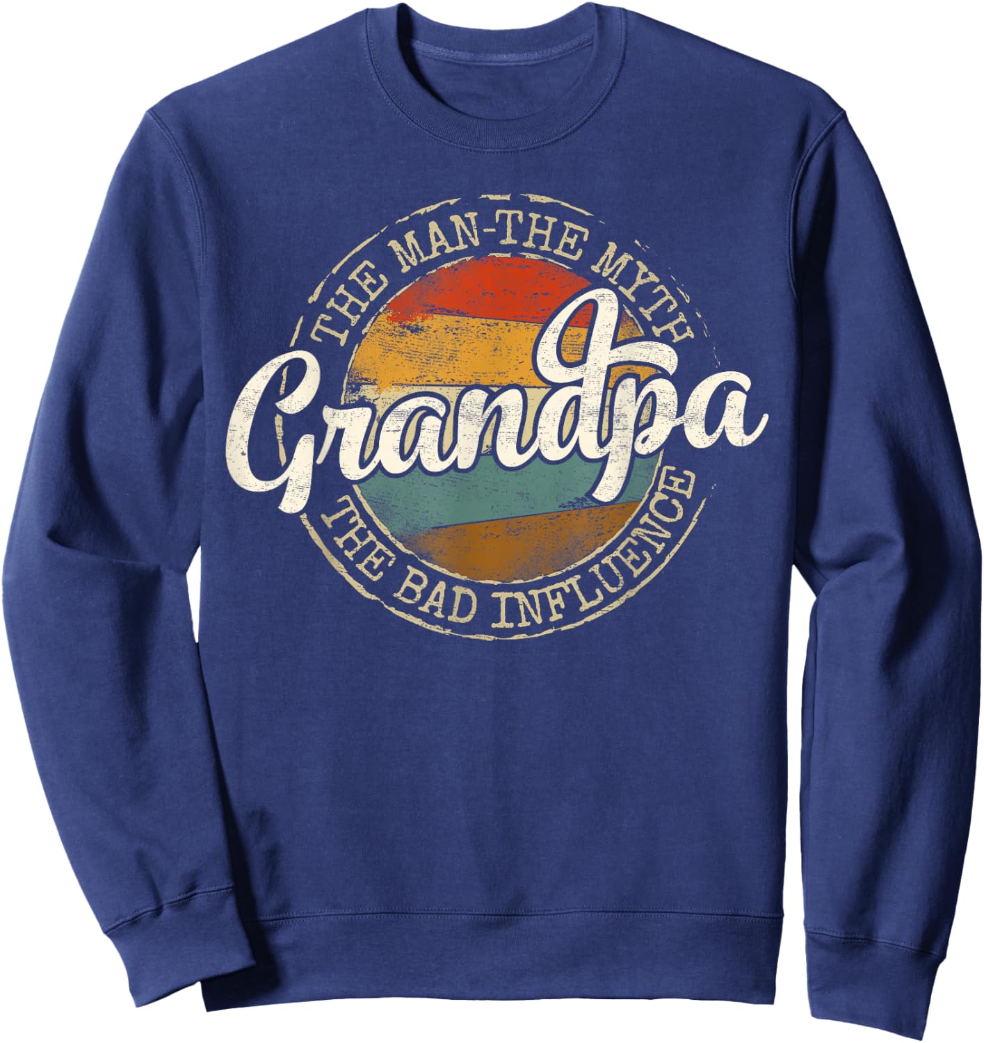 Grandpa Man Myth Bad Influence Vintage Stamp Fathers Day Sweatshirt - Sweatshirt | Navy