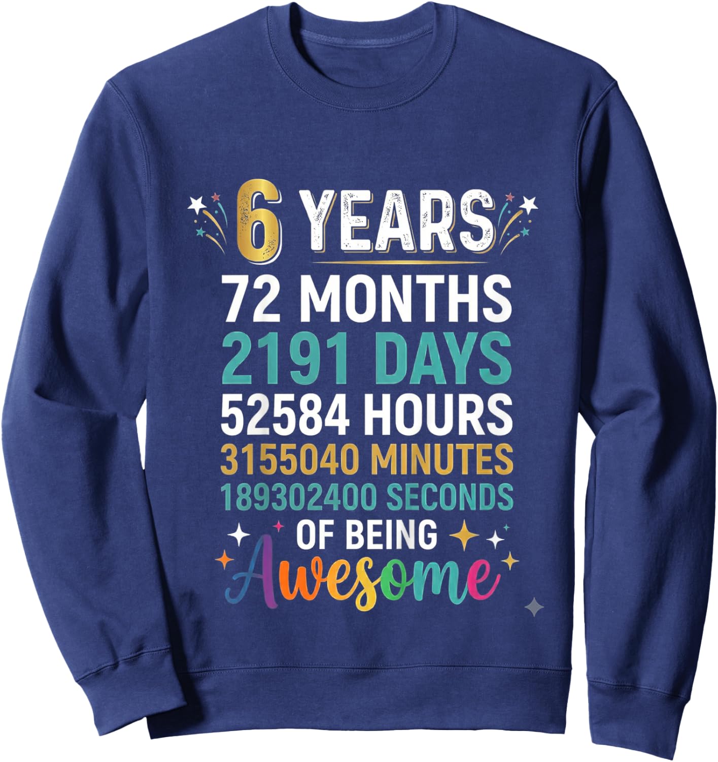 6th Birthday 6 Years Old Kids Boy Girl Sweatshirt - Sweatshirt | Navy