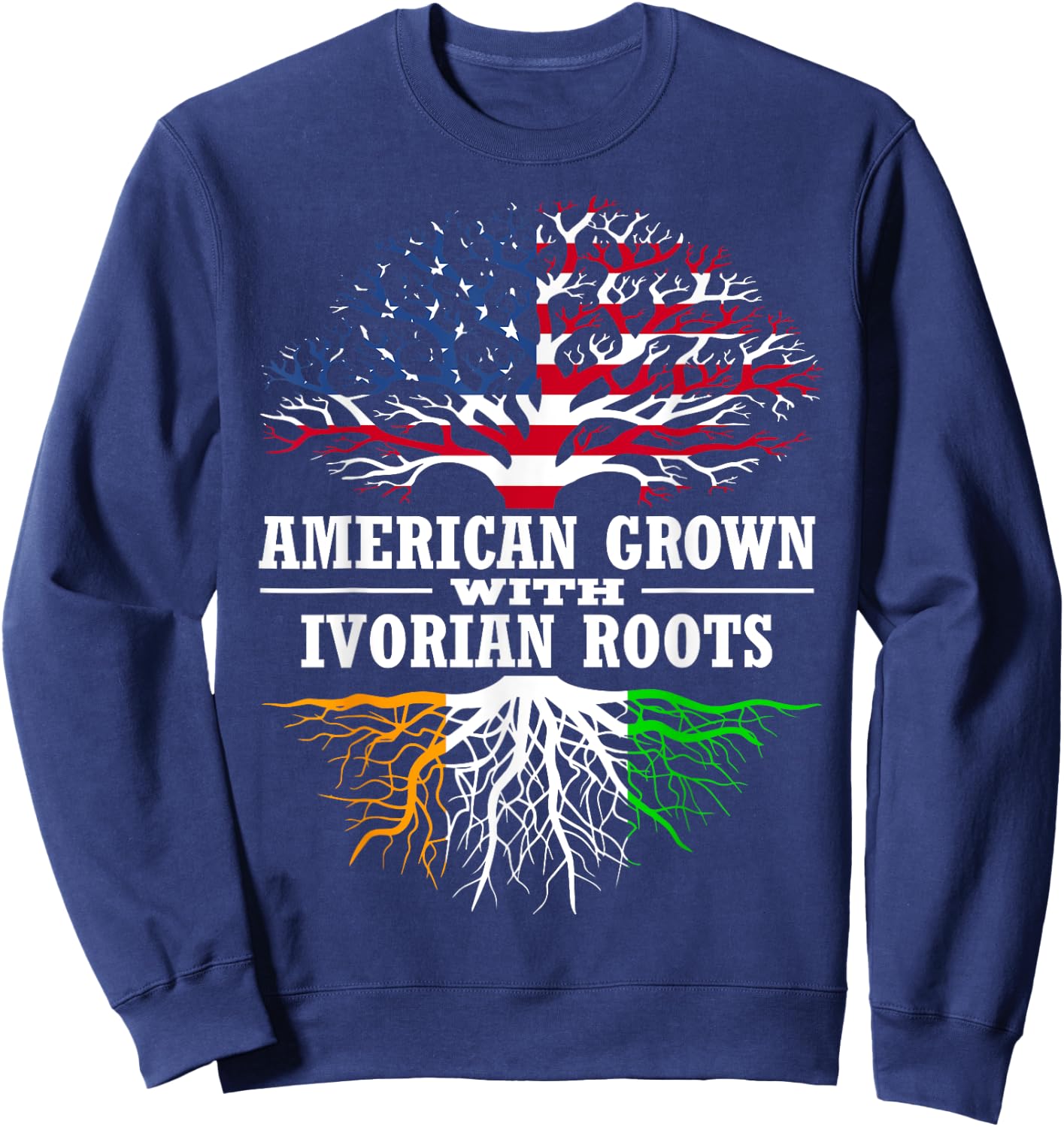 American Grown with Ivorian Roots Tree USA Ivory Coast Flag Sweatshirt - Sweatshirt | Navy