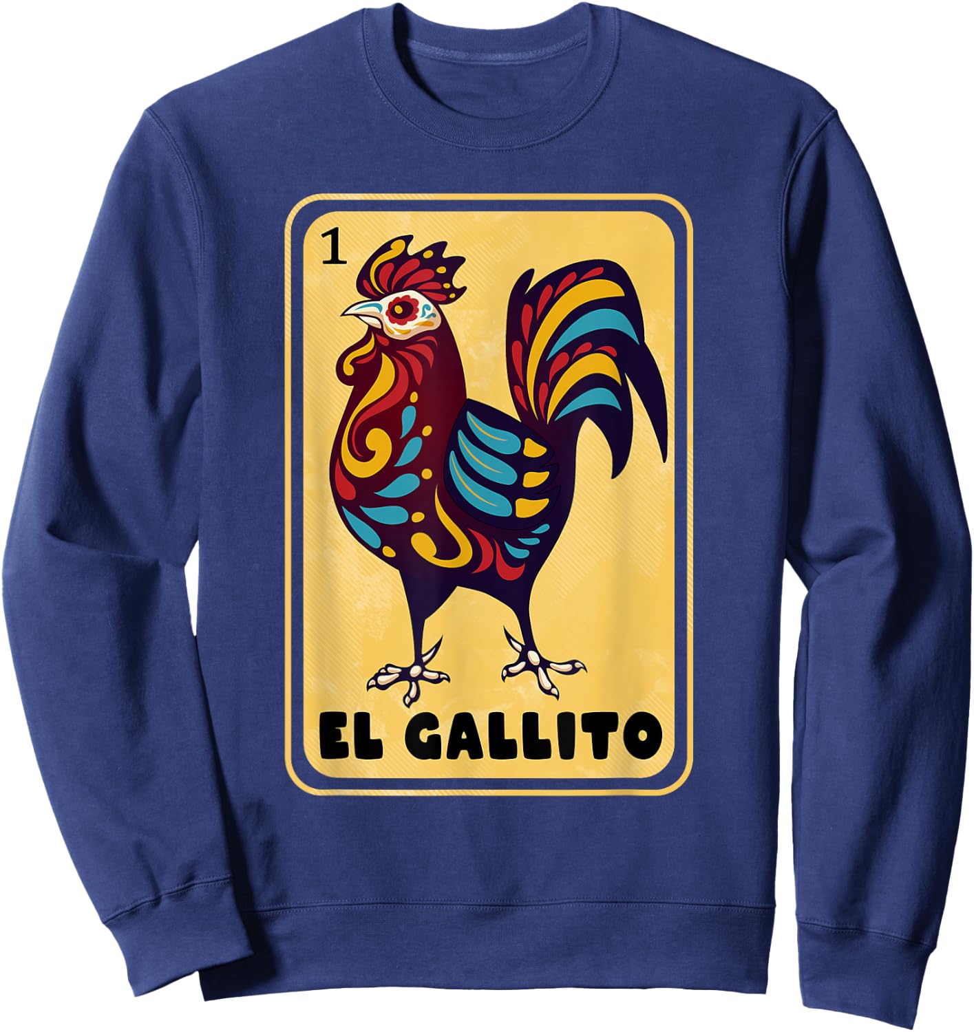 Spanish-Mexican Bingo Funny Gifts - El Gallito Sweatshirt - Sweatshirt | Navy