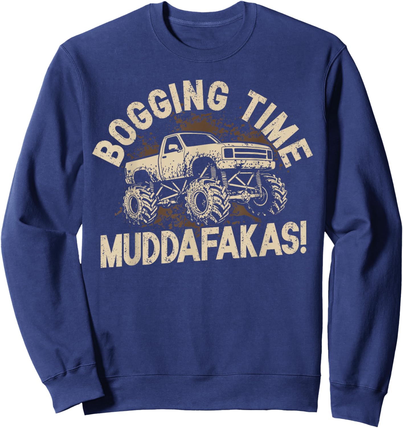 Mud Bogging Sweatshirt - Sweatshirt | Navy