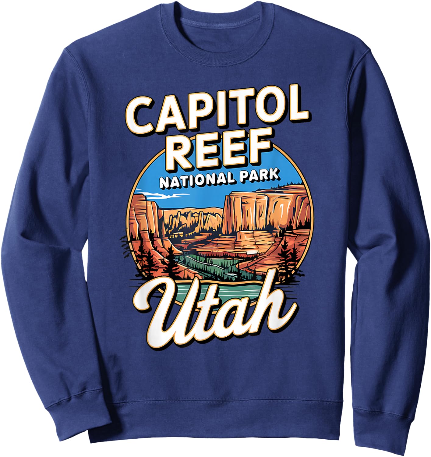 Capitol Reef National Park Utah Souvenir Sweatshirt - Sweatshirt | Navy