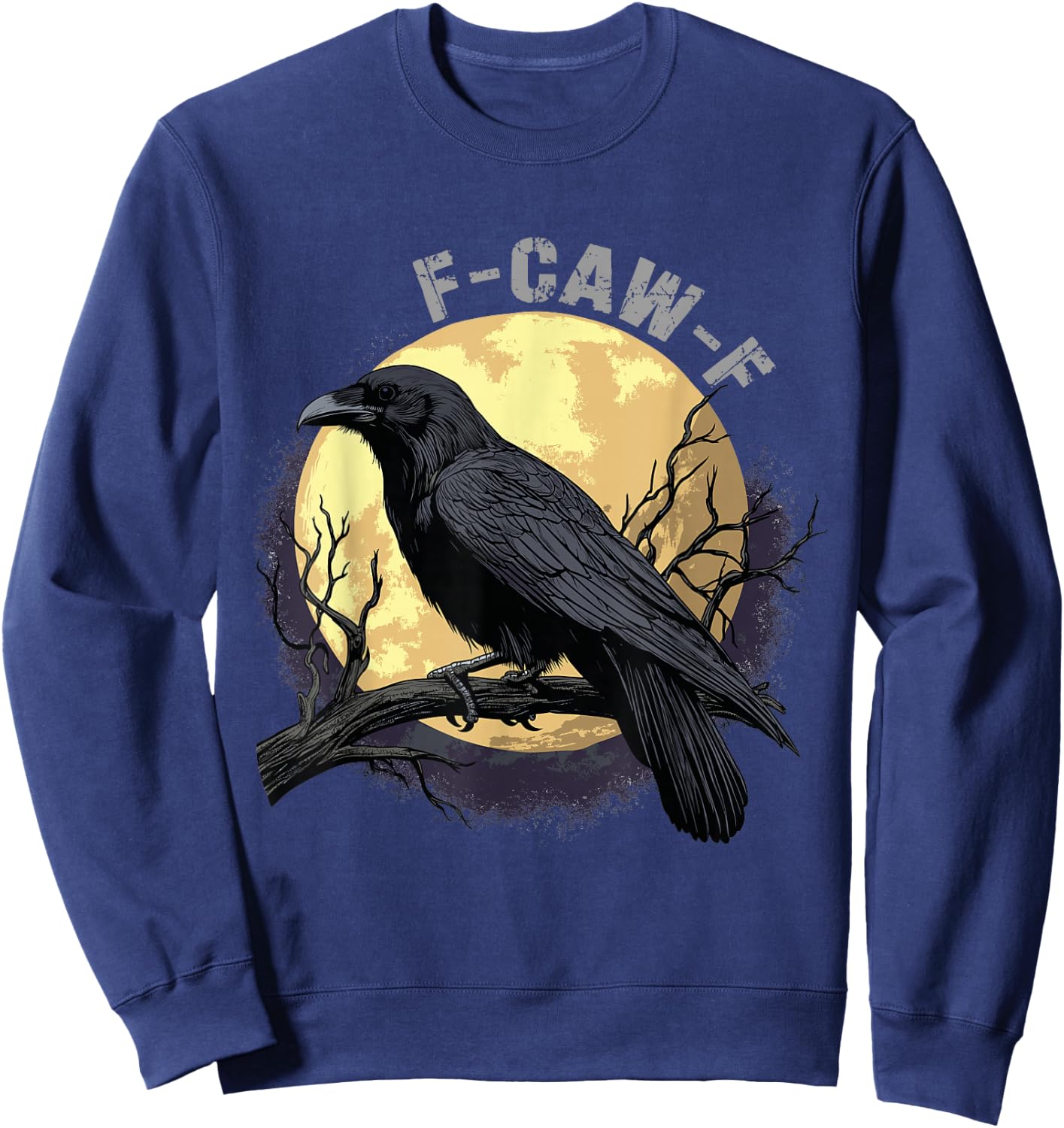 Crow Raven Funny Gothic Bird Meme Men Women Sweatshirt - Sweatshirt | Navy