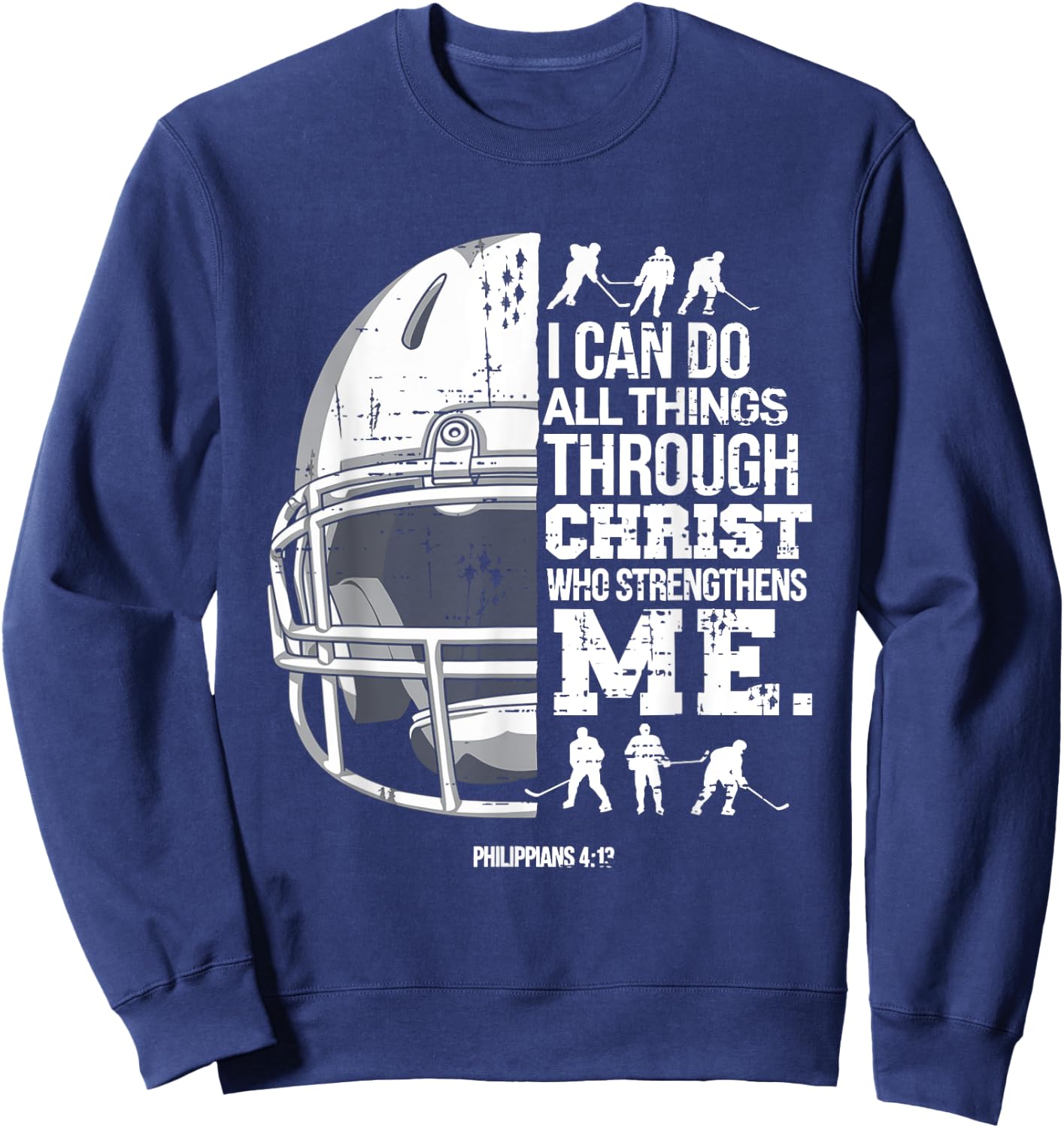 Christian Hockey I Can Do All Things Religious Faith Sweatshirt - Sweatshirt | Navy