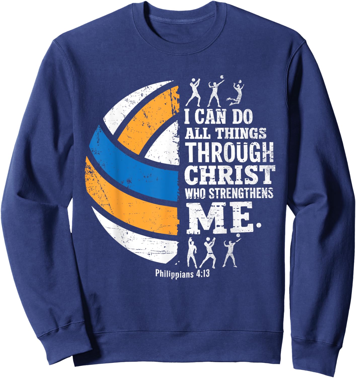 Christian Volleyball I Can Do All Things Religious Faith Sweatshirt - Sweatshirt | Navy