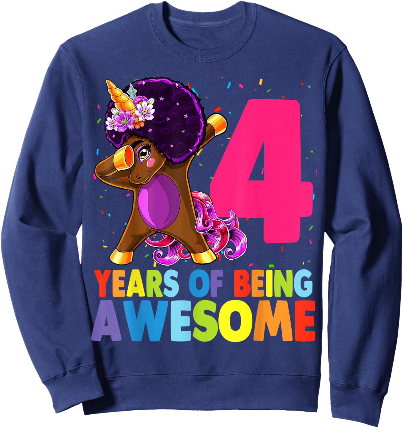 4th Birthday Dabbing Unicorn Afro Party Gift 4 Years Old Sweatshirt - Sweatshirt | Navy