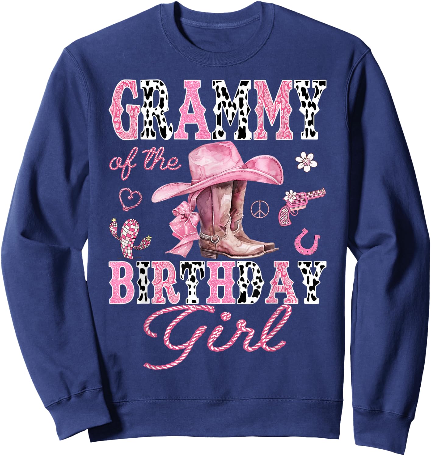 Grammy Of the Birthday Girl Pink CowGirl Western Rodeo Sweatshirt - Sweatshirt | Navy