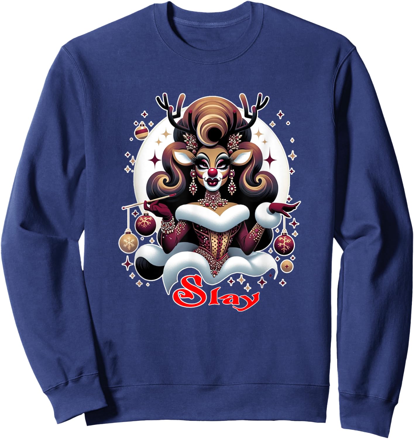 Drag Queen Rudolph Slay Christmas for Drag Race Show Sweatshirt - Sweatshirt | Navy