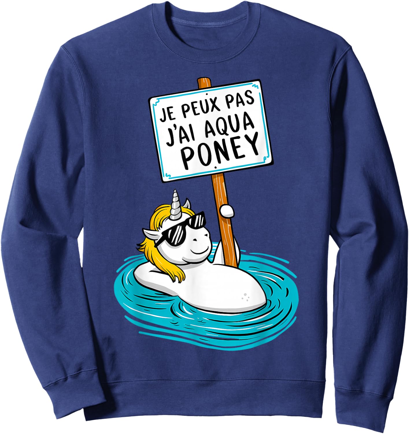 I Can't Have Aqua Pony , Black, S Sweatshirt - Sweatshirt | Navy