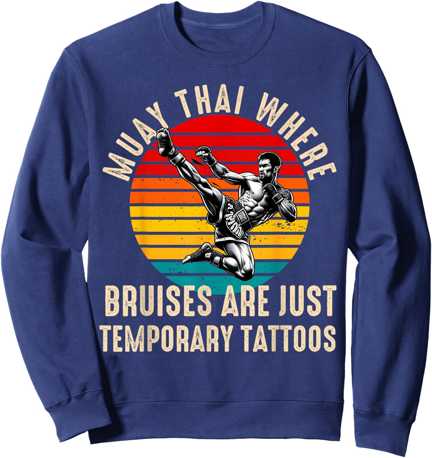 Muay Thai Fighter Dad Boys Thai Kickboxing Fighting Sweatshirt - Sweatshirt | Navy