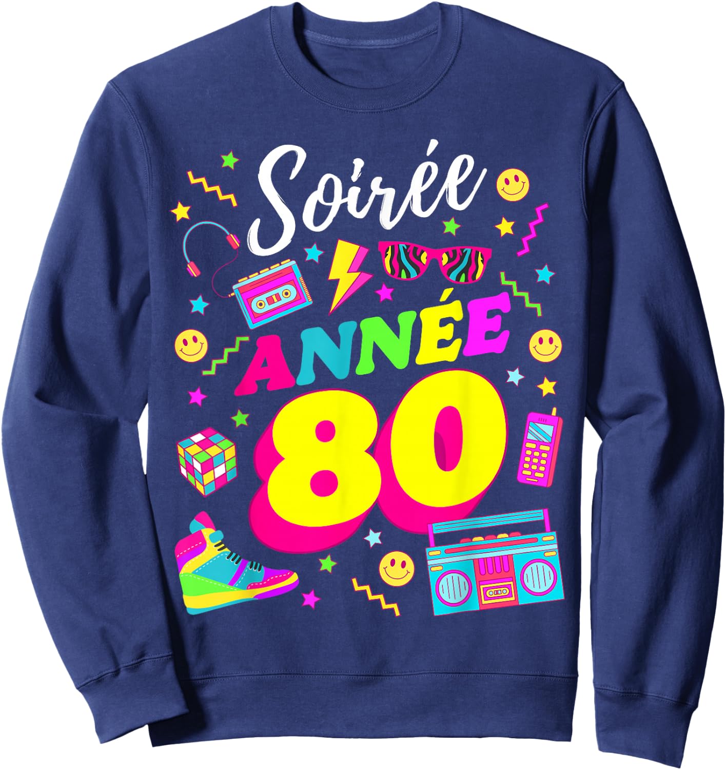 Party 80s Birthday Party 80s Retro Style Sweatshirt - Sweatshirt | Navy
