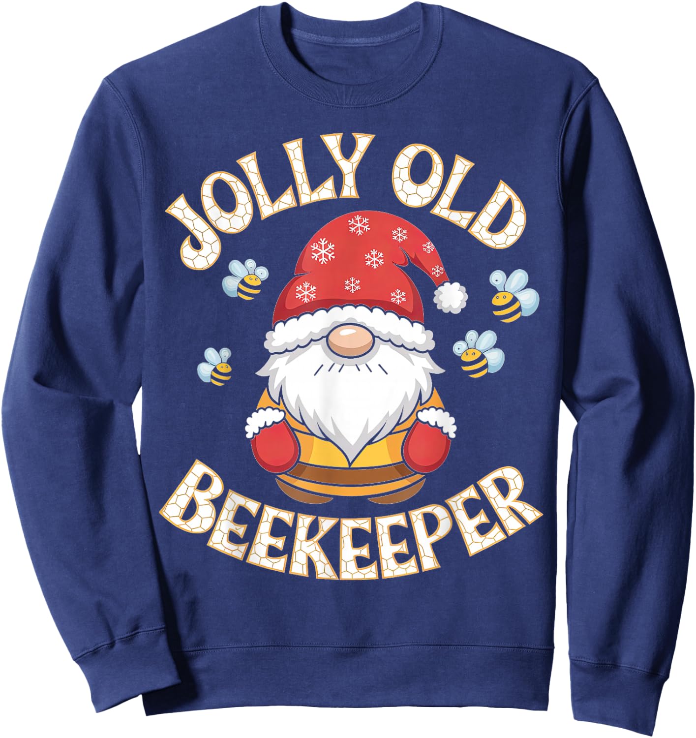 Jolly Old Beekeeper Christmas Gnome Fun Sweatshirt - Sweatshirt | Navy
