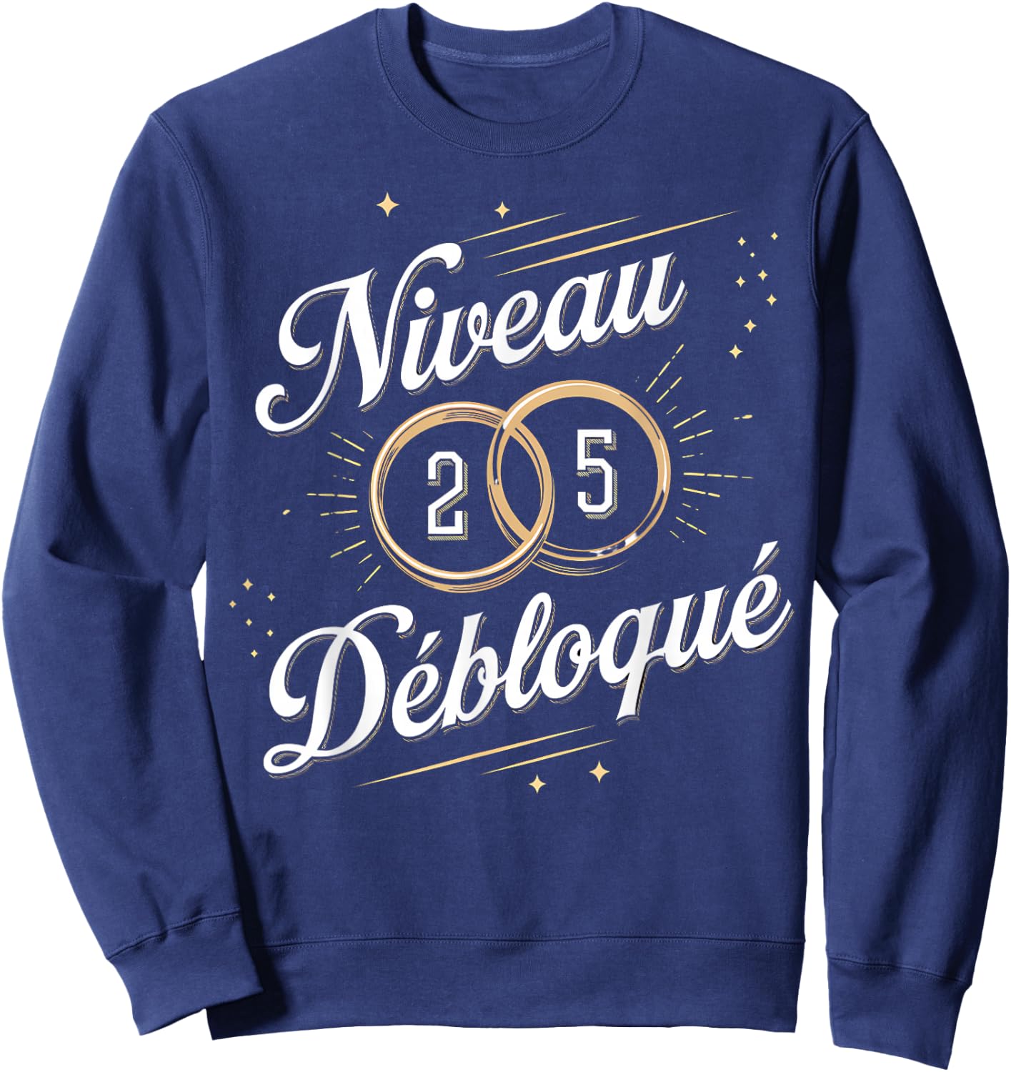 Level 25 Unlocked Birthday Gift 25 Years of Wedding , Black, S Sweatshirt - Sweatshirt | Navy