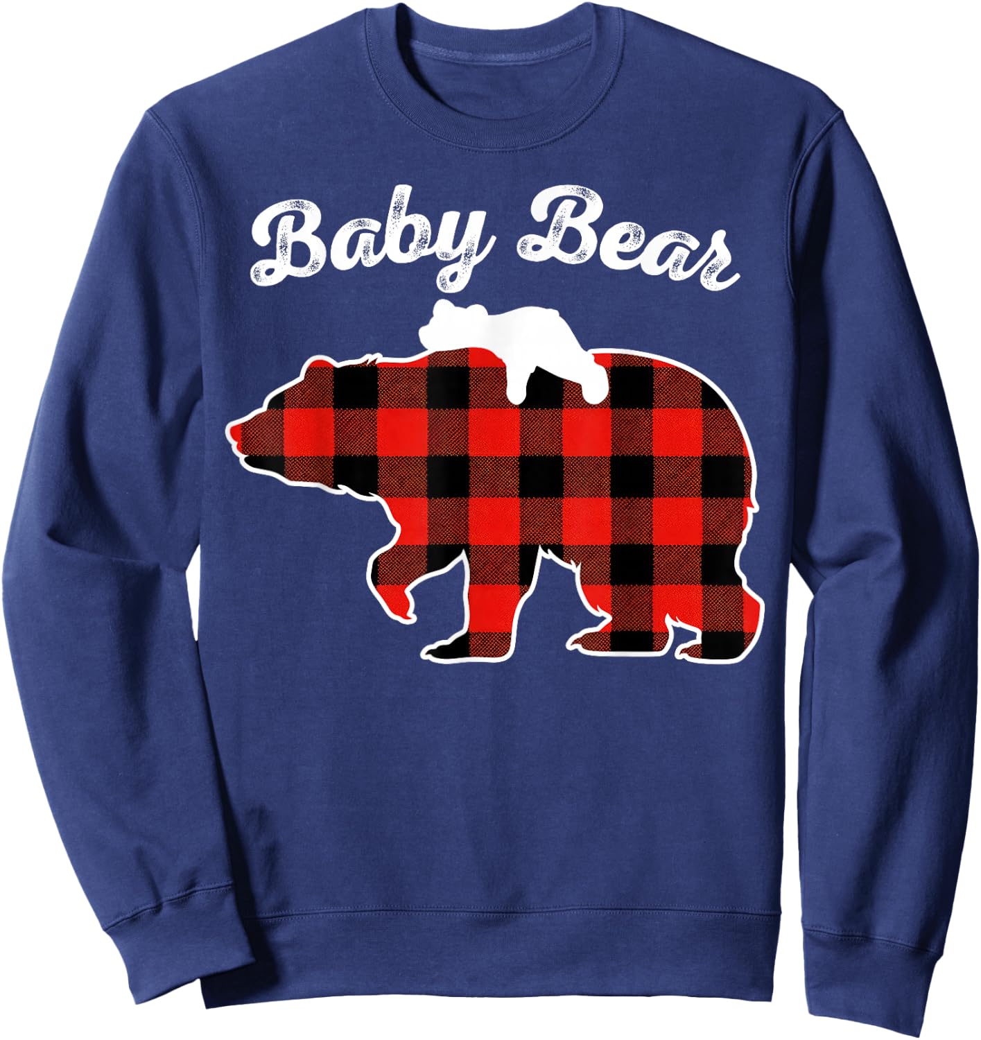 Baby Bear Flannel Red Plaid Pajama Family Matching XMAS Sweatshirt - Sweatshirt | Navy