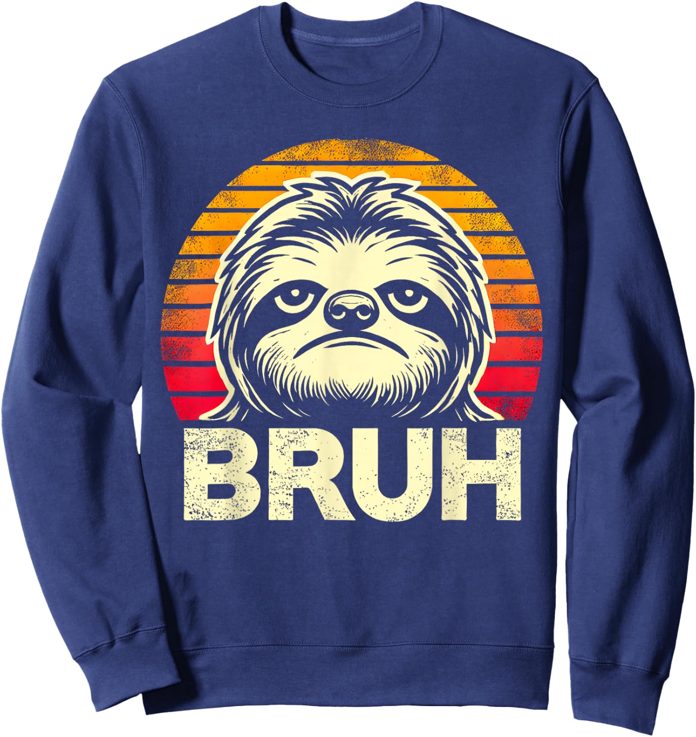 Funny Graphic Meme Sloth Bruh For Boys Girls Men Women Sweatshirt - Sweatshirt | Navy