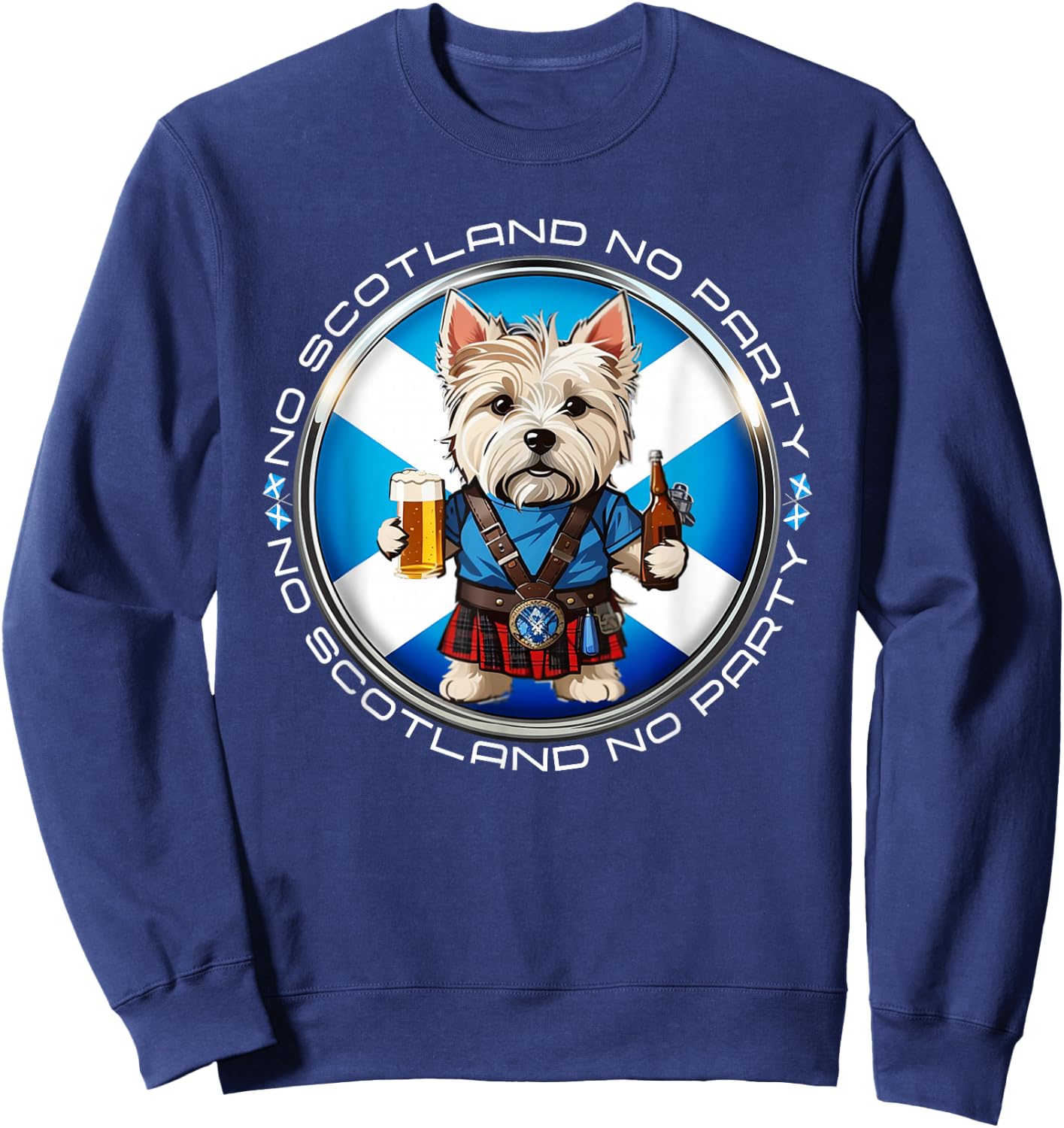 No Scotland No Party Scottish Pride West Highland Terrier Sweatshirt - Sweatshirt | Navy