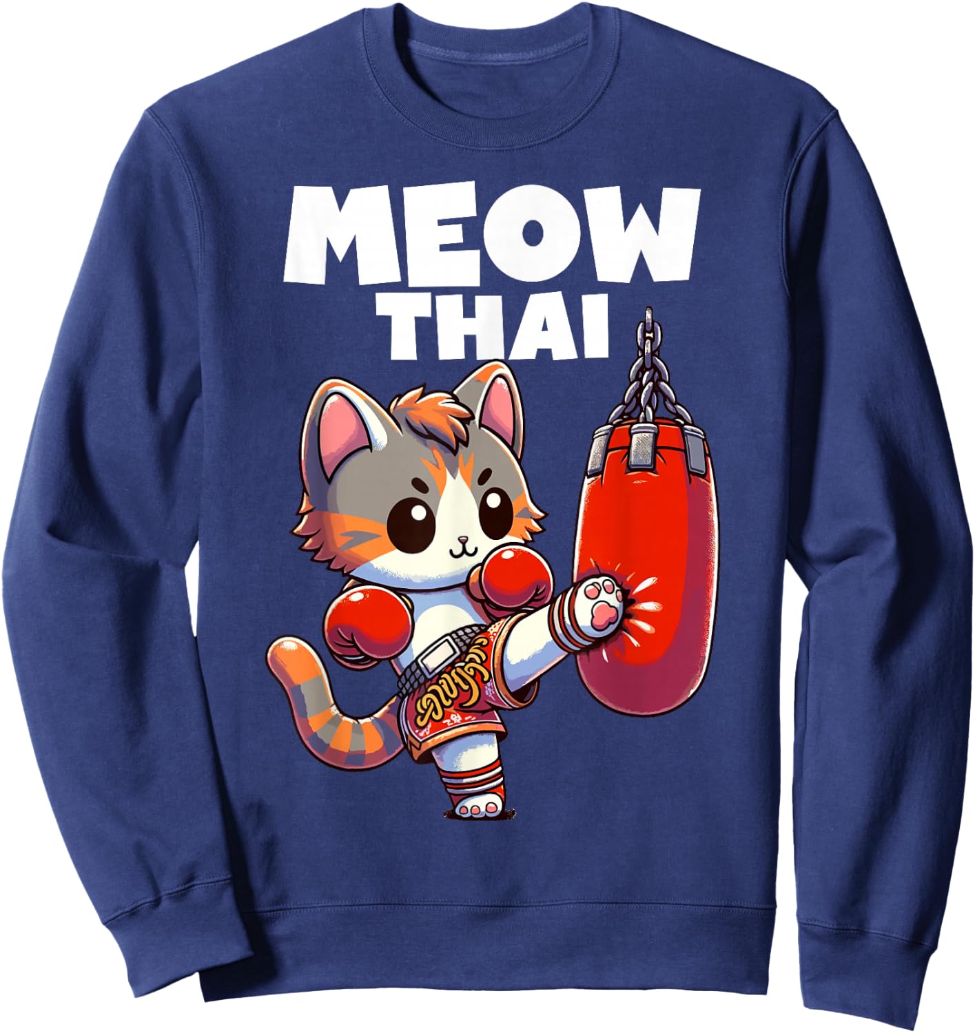Muay Thai Cat Meow Thai Boxing Fighting Sport Sweatshirt - Sweatshirt | Navy