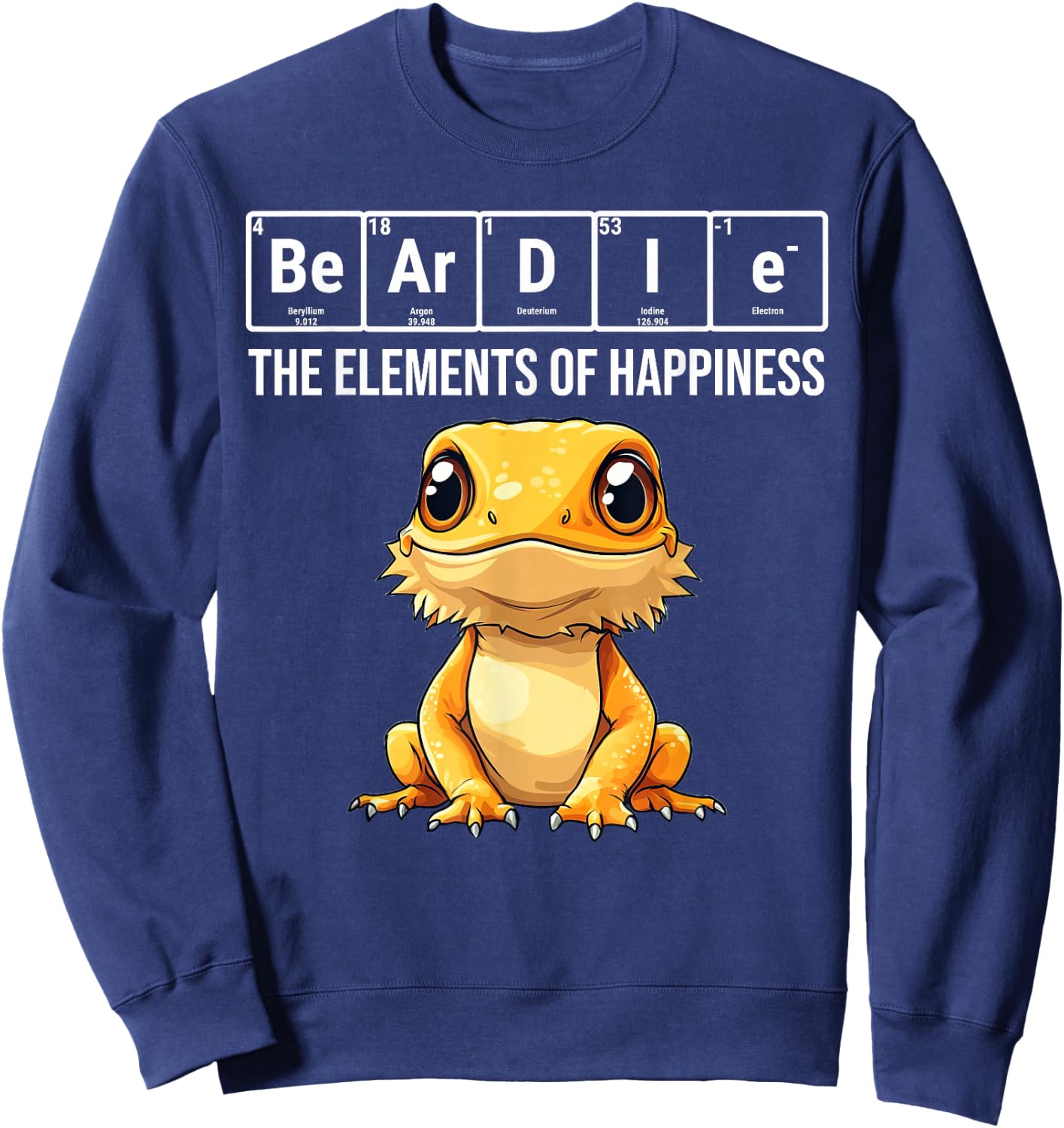 Beardie Periodic Table Elements Chemistry Bearded Dragon Sweatshirt - Sweatshirt | Navy