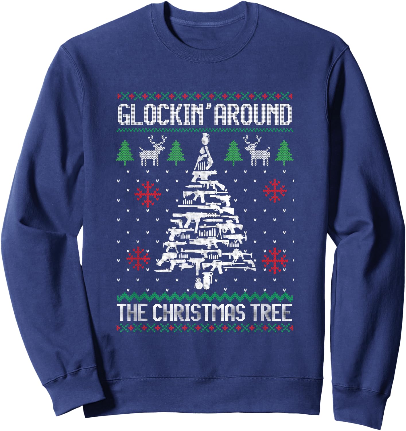 Funny Guns Ugly Christmas Sweaters for Gun Lovers Men Women Sweatshirt - Sweatshirt | Navy