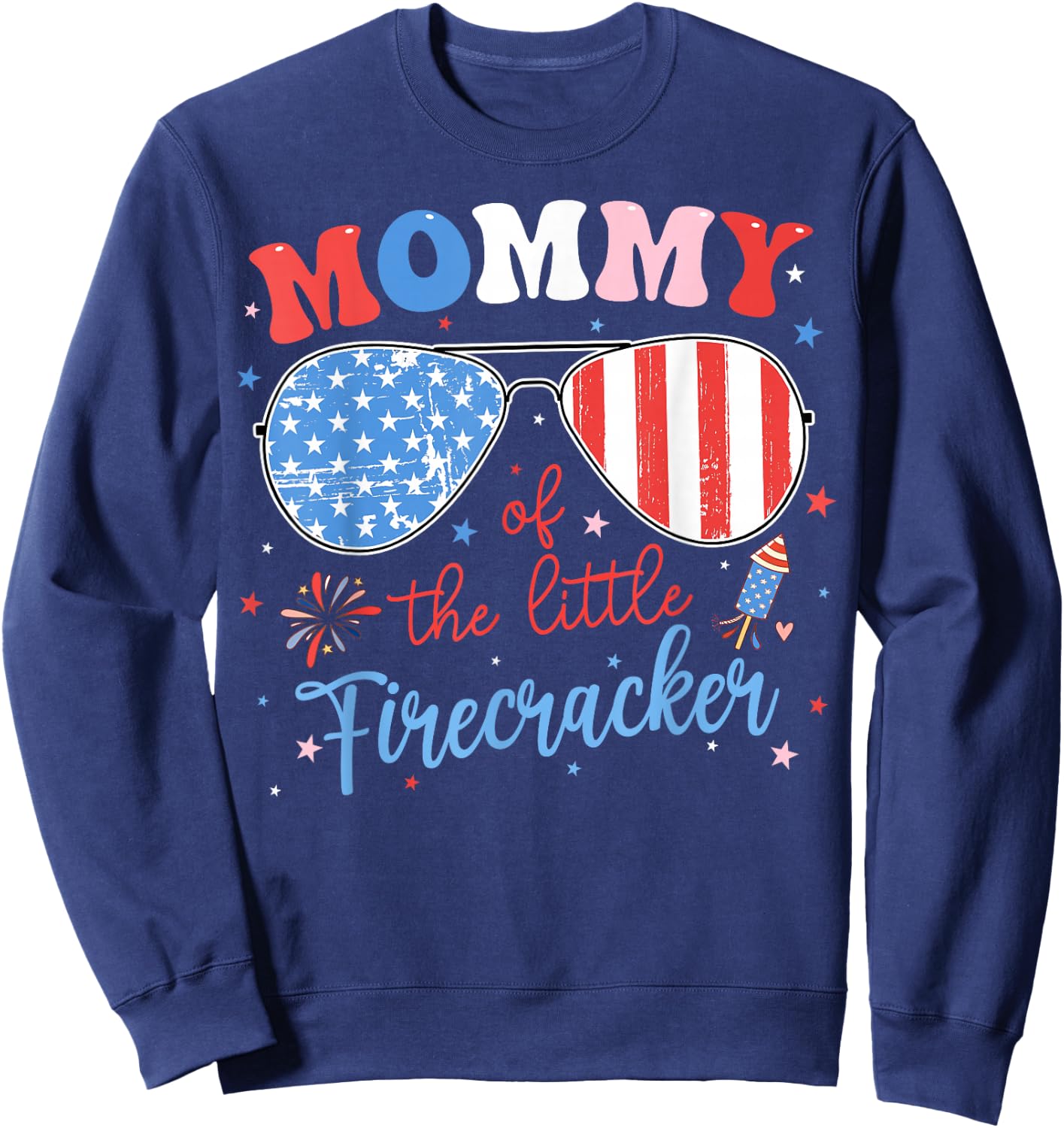 Mommy of The Little Firecracker 4th of July Birthday Family Sweatshirt - Sweatshirt | Navy