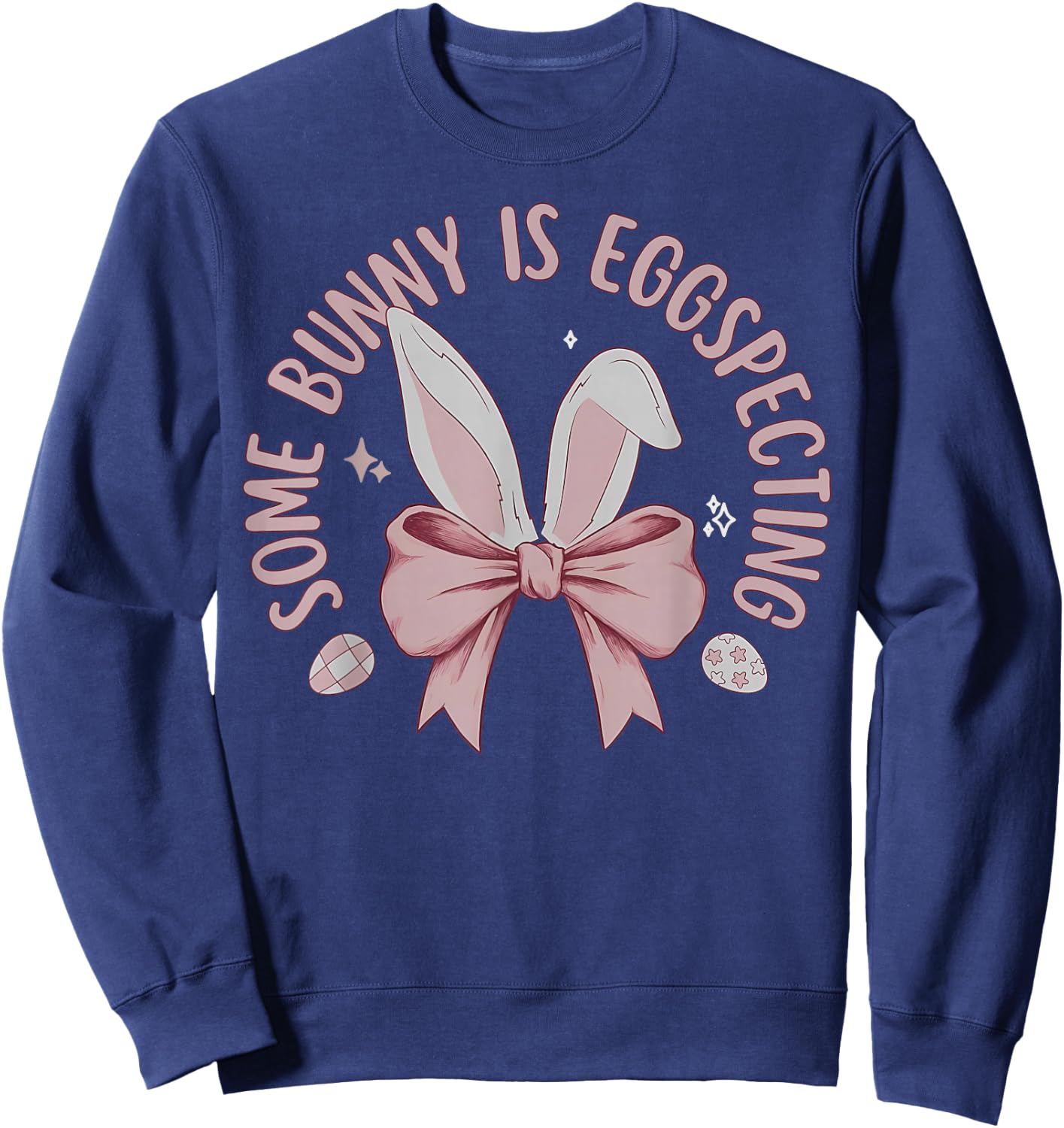 Some Bunny Is Eggspecting Easter Pregnancy Announcement Bow Sweatshirt - Sweatshirt | Navy