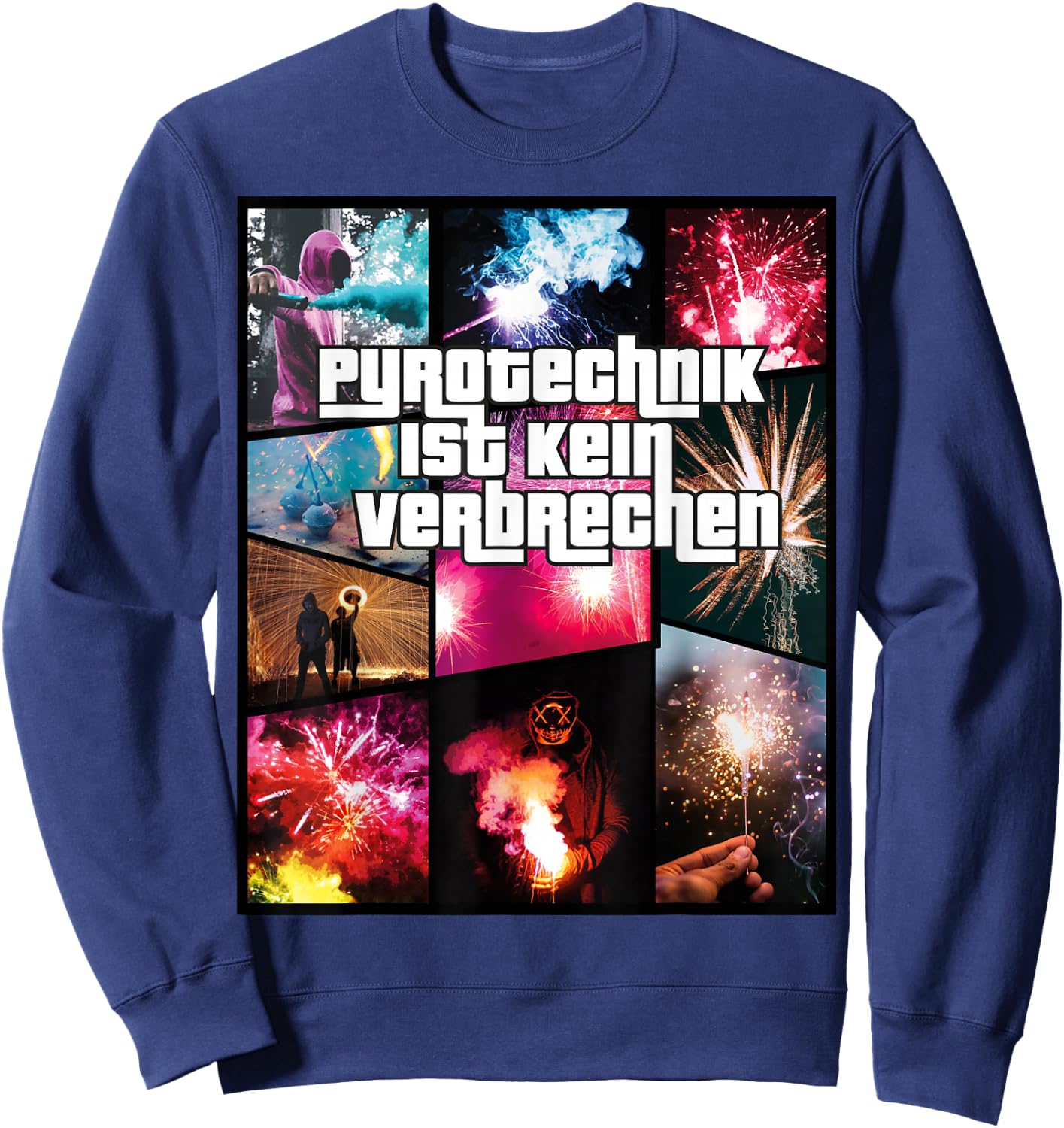Pyrotechnik Ist Kein Verbrechen - Feuerwerk Sweatshirt - Sweatshirt | Navy