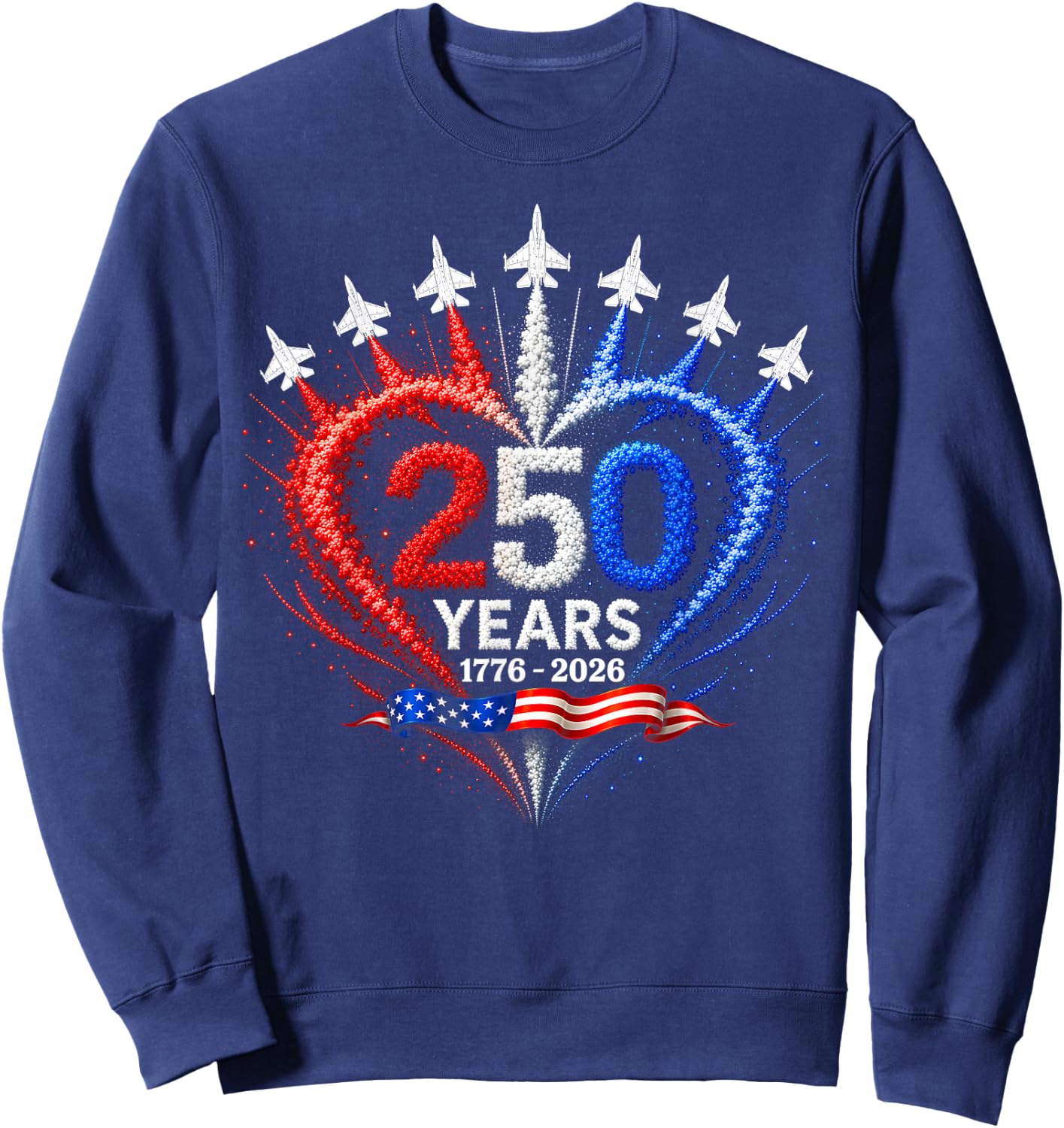 4th of July American Flag 250 Years of Freedom Heart Jets Sweatshirt - Sweatshirt | Navy