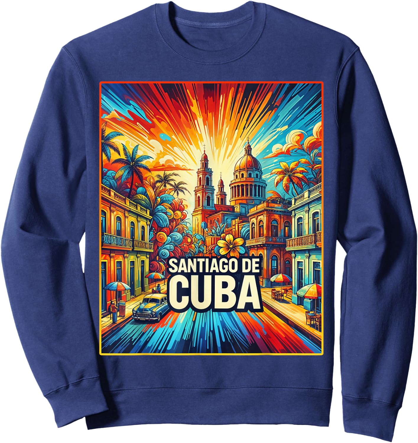 Santiago De Cuba Family Travel Shirt Vintage Retro City Travel Sweatshirt - Sweatshirt | Navy