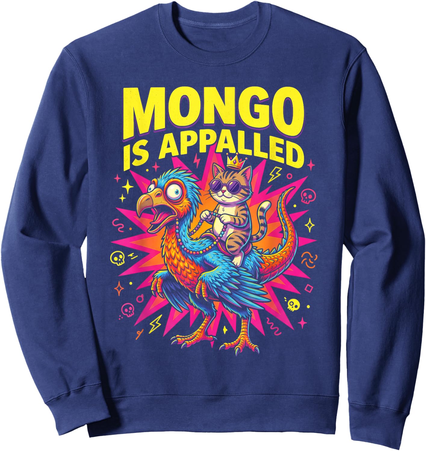 Mongo is Appalled Funny Cat Riding Dinosaur Meme Sweatshirt - Sweatshirt | Navy