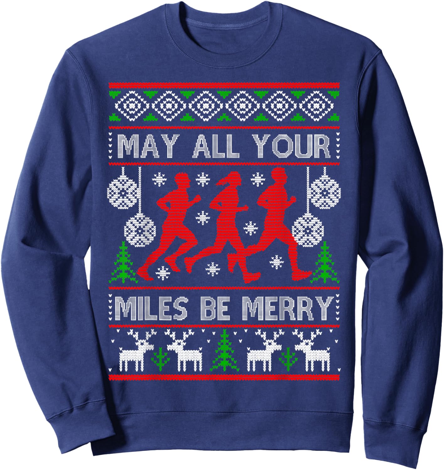 Christmas May All Your Miles Be Merry, Runner Christmas Sweatshirt - Sweatshirt | Navy