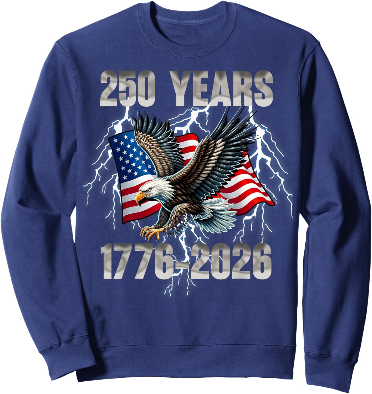 250 Years Birthday 4th of July America USA 250th Anniversary Sweatshirt - Sweatshirt | Navy