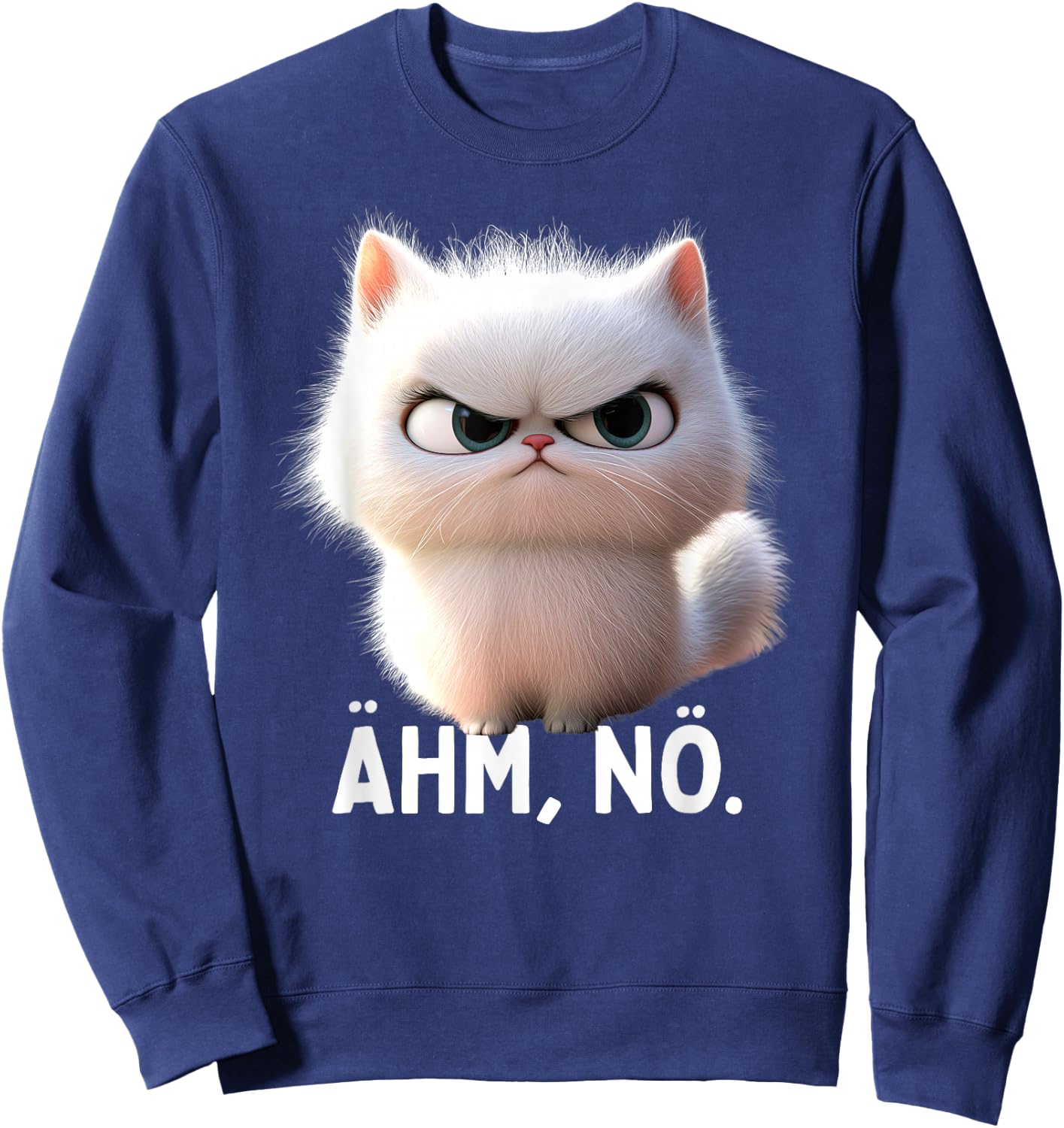 Ehm Nö Cat No Lazy Sloth Neinsagen Nö Cat , black Sweatshirt - Sweatshirt | Navy