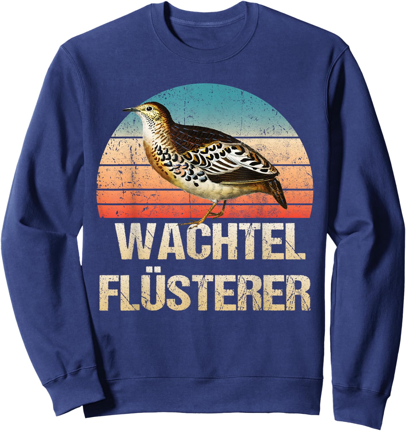 Wachtel Flüsterer für Wachtelliebhaber der Wachtelzucht Sweatshirt - Sweatshirt | Navy