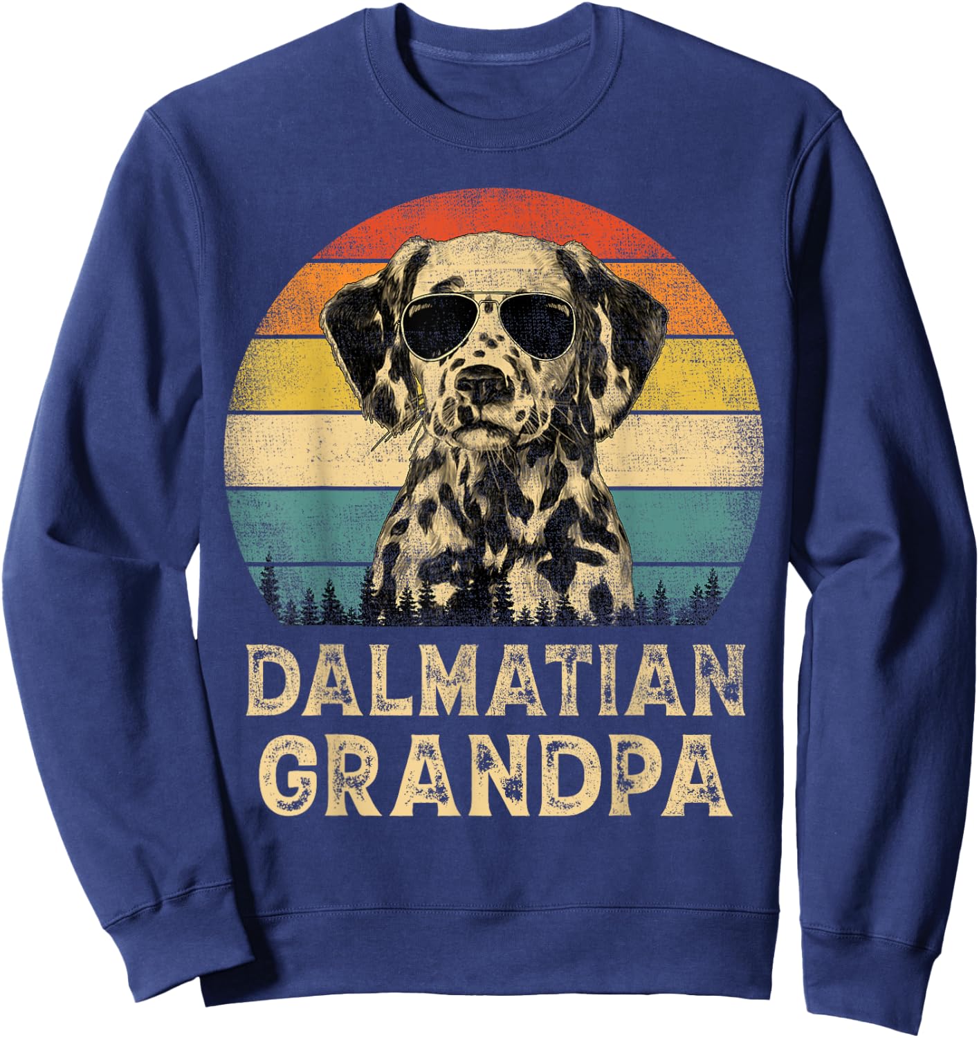 Vintage Dalmatian Grandpa Dog Lovers Father's Day Men Women Sweatshirt - Sweatshirt | Navy