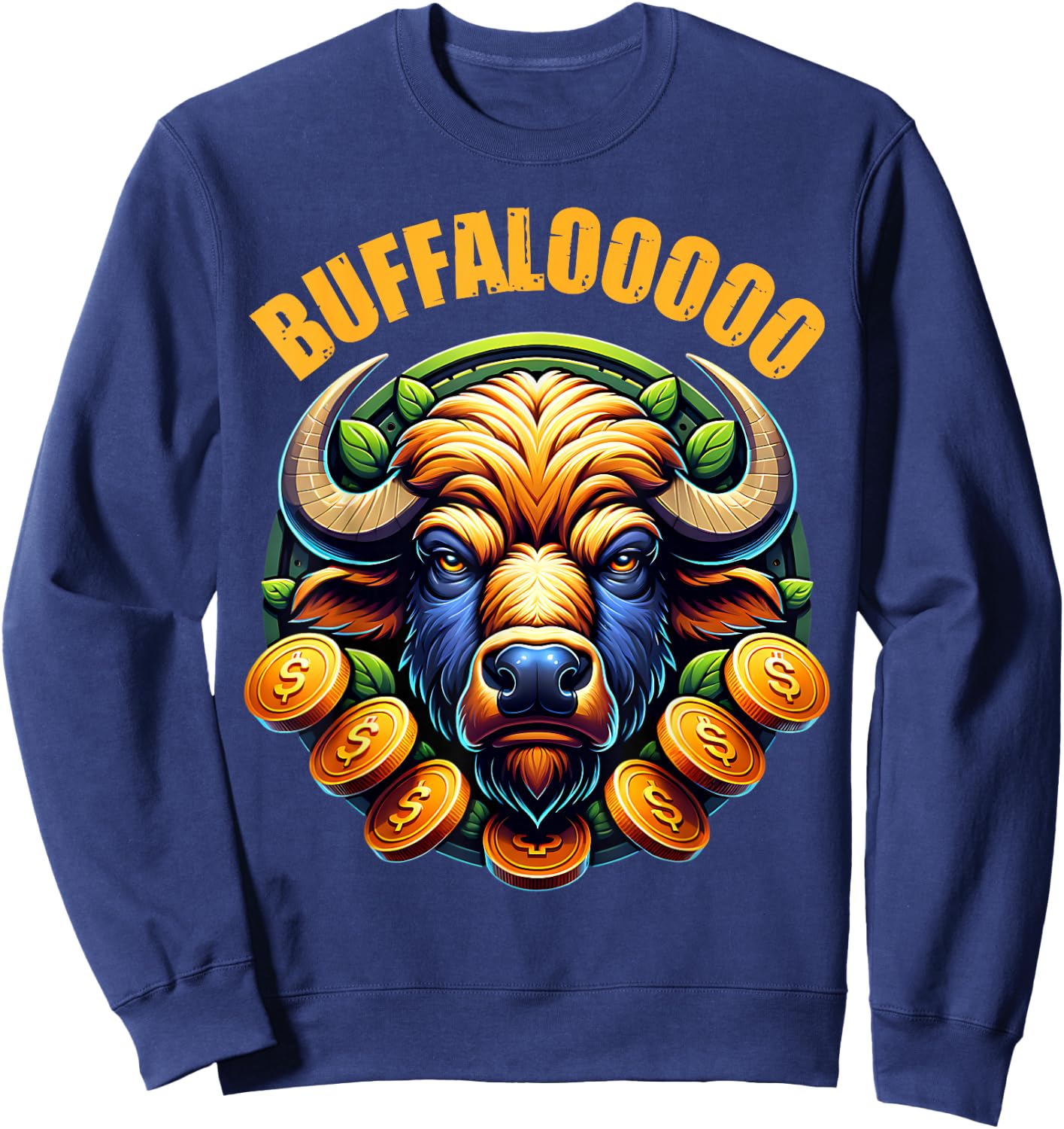 Lucky Buffalo Casino Slot Machine BUFFALOOOOO Gambling Sweatshirt - Sweatshirt | Navy