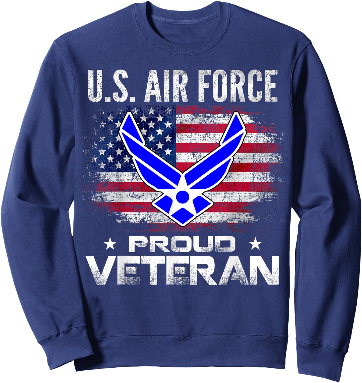 U.S Air Force Proud Veteran with American Flag Gift Veteran Sweatshirt - Sweatshirt | Navy