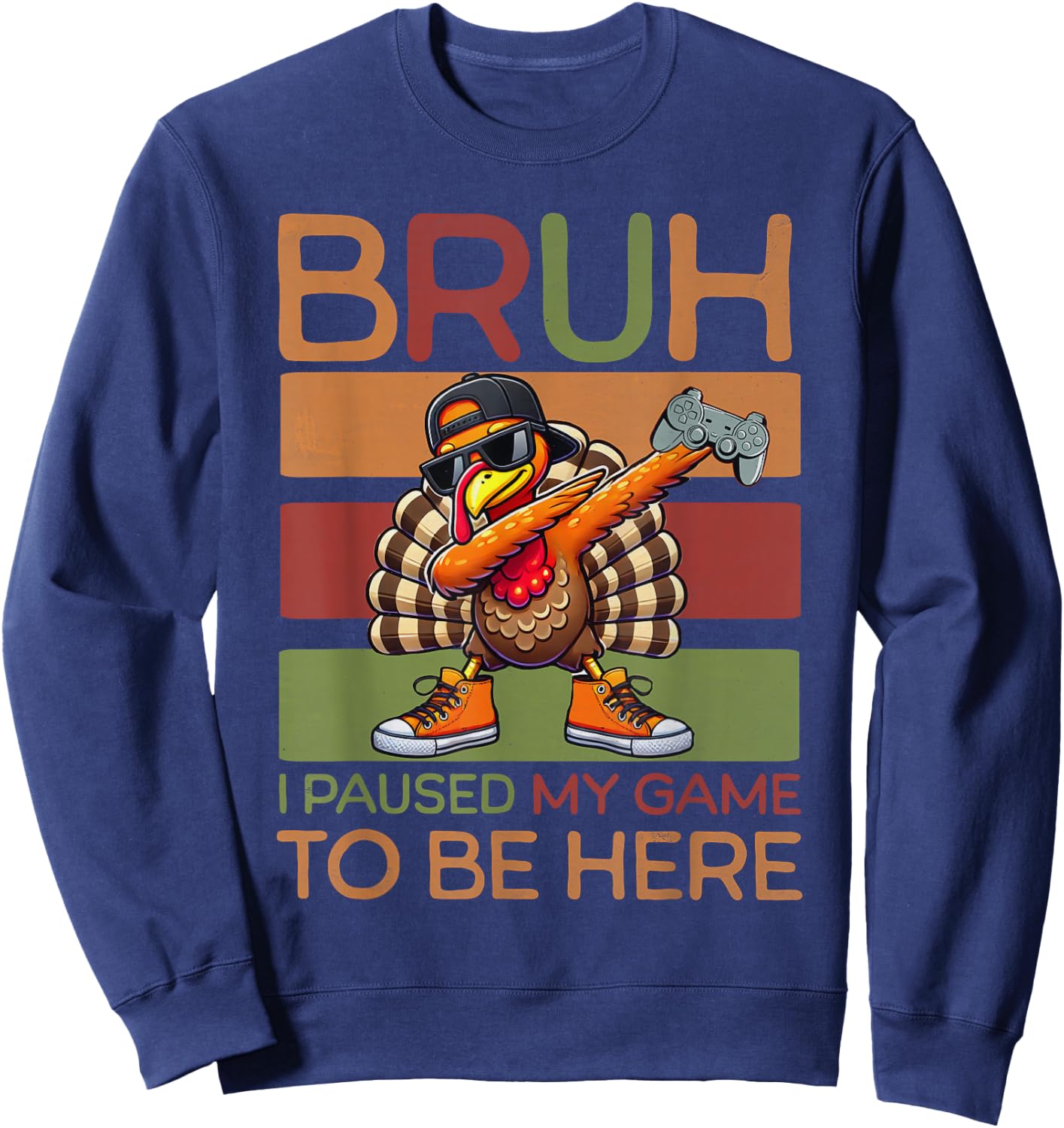 Bruh I Paused My Game To Be Here Thanksgiving Kid Boys Gamer Sweatshirt - Sweatshirt | Navy