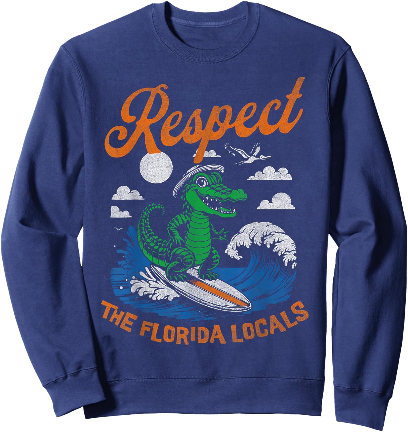 Funny Respect The Florida Locals Alligator Surfing Gator Sweatshirt - Sweatshirt | Navy