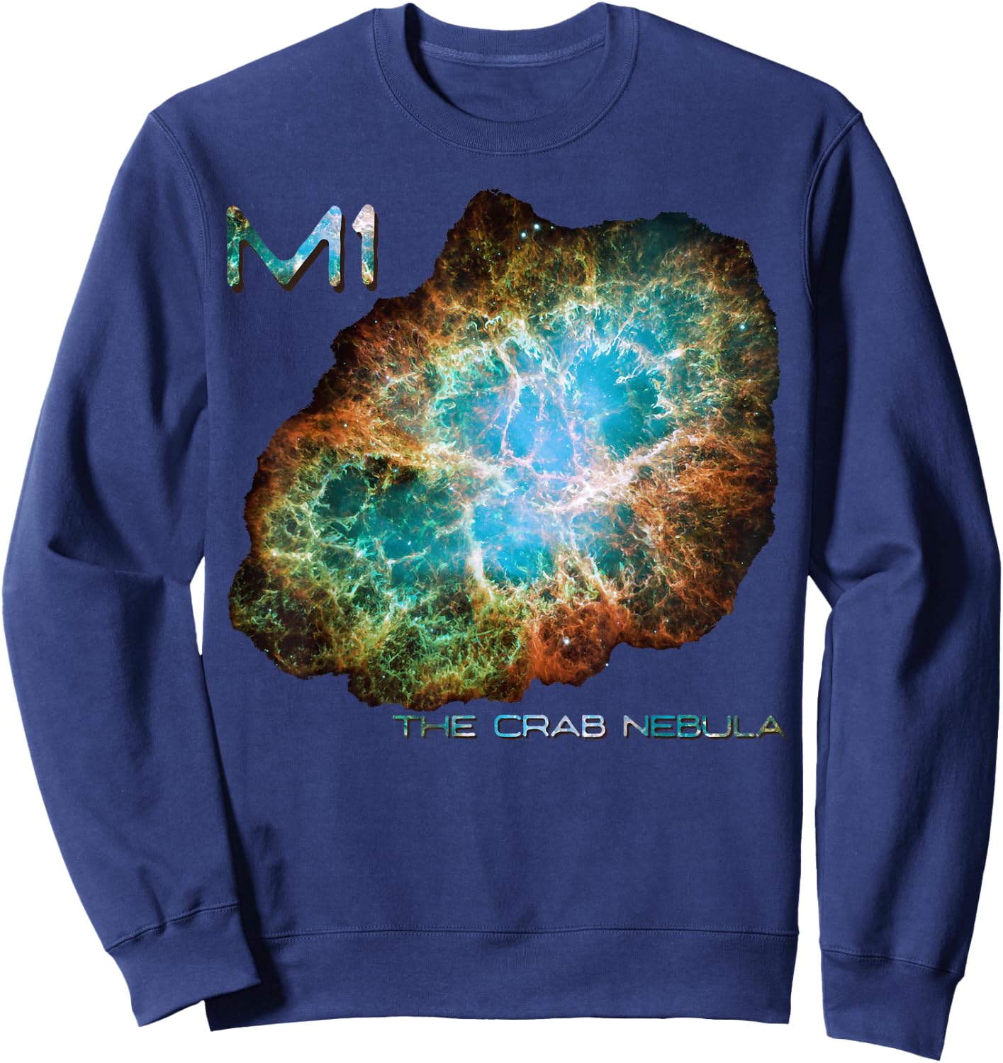 M1 The Crab Nebula Messier Object 1 Astronomy Astronaut Sweatshirt - Sweatshirt | Navy