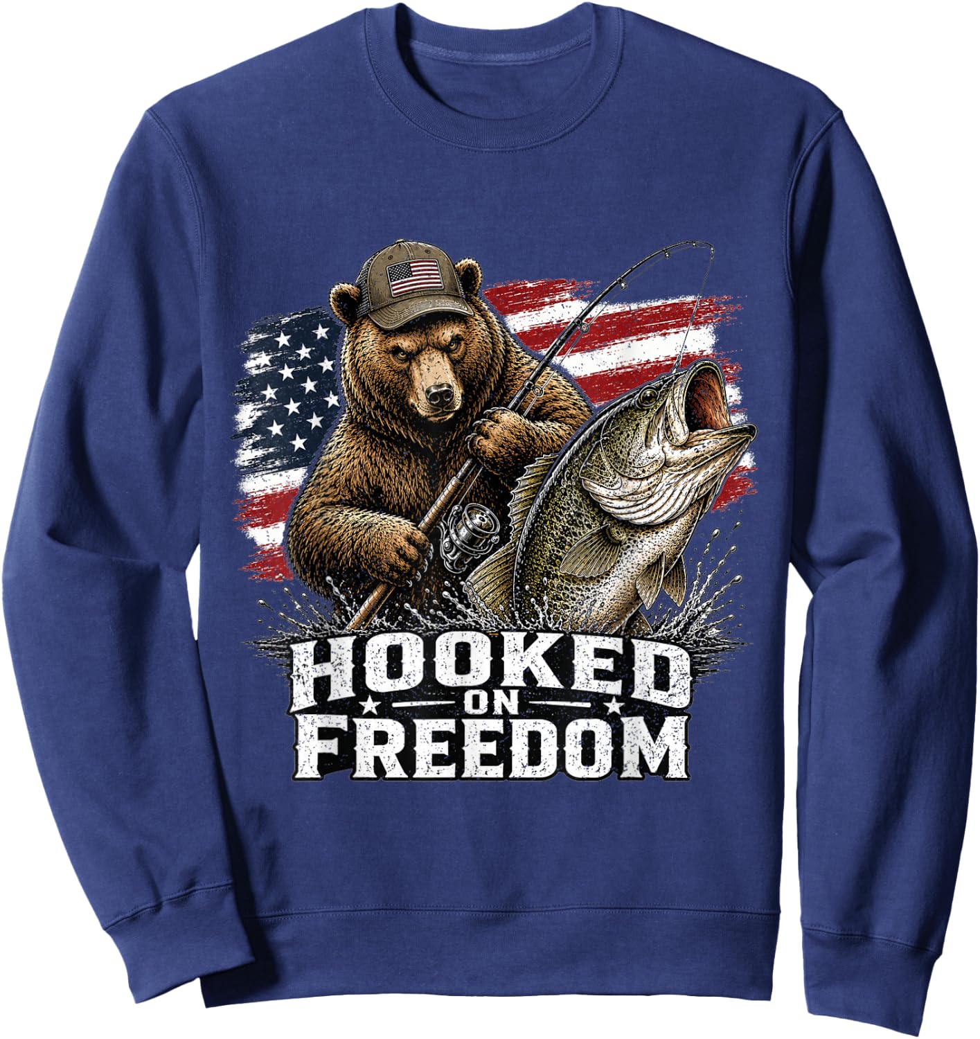 Hooked On Freedom Bear Fishing Patriotic USA Gift Sweatshirt - Sweatshirt | Navy