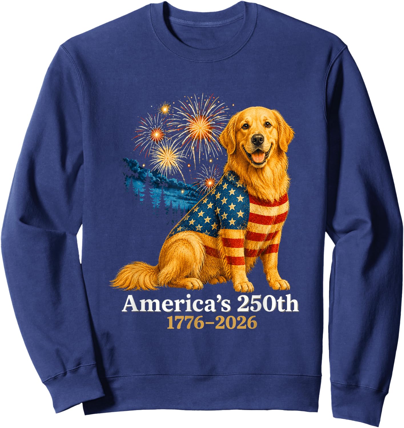 Golden Retriever 4th of July 250 Years American Anniversary Sweatshirt - Sweatshirt | Navy