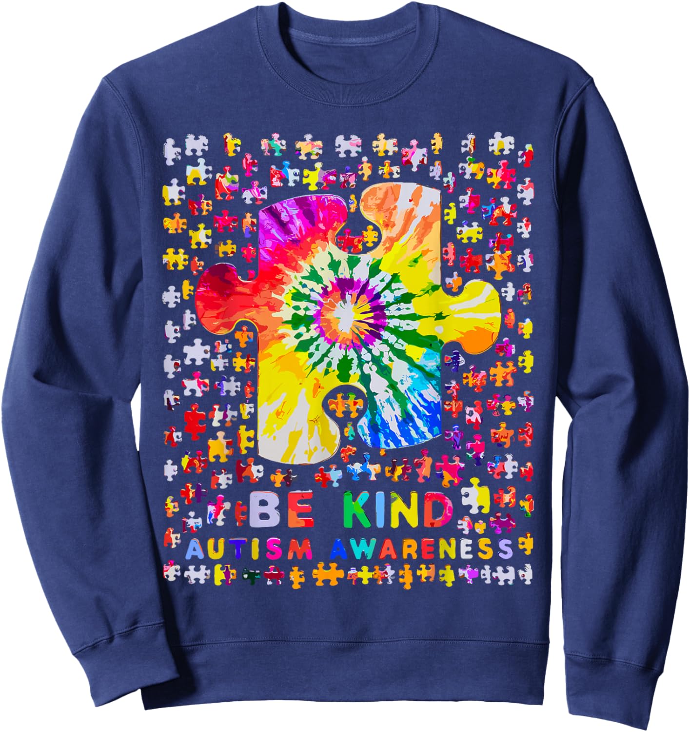 Be Kind Puzzle Tie Dye Autism Awareness Sweatshirt - Sweatshirt | Navy