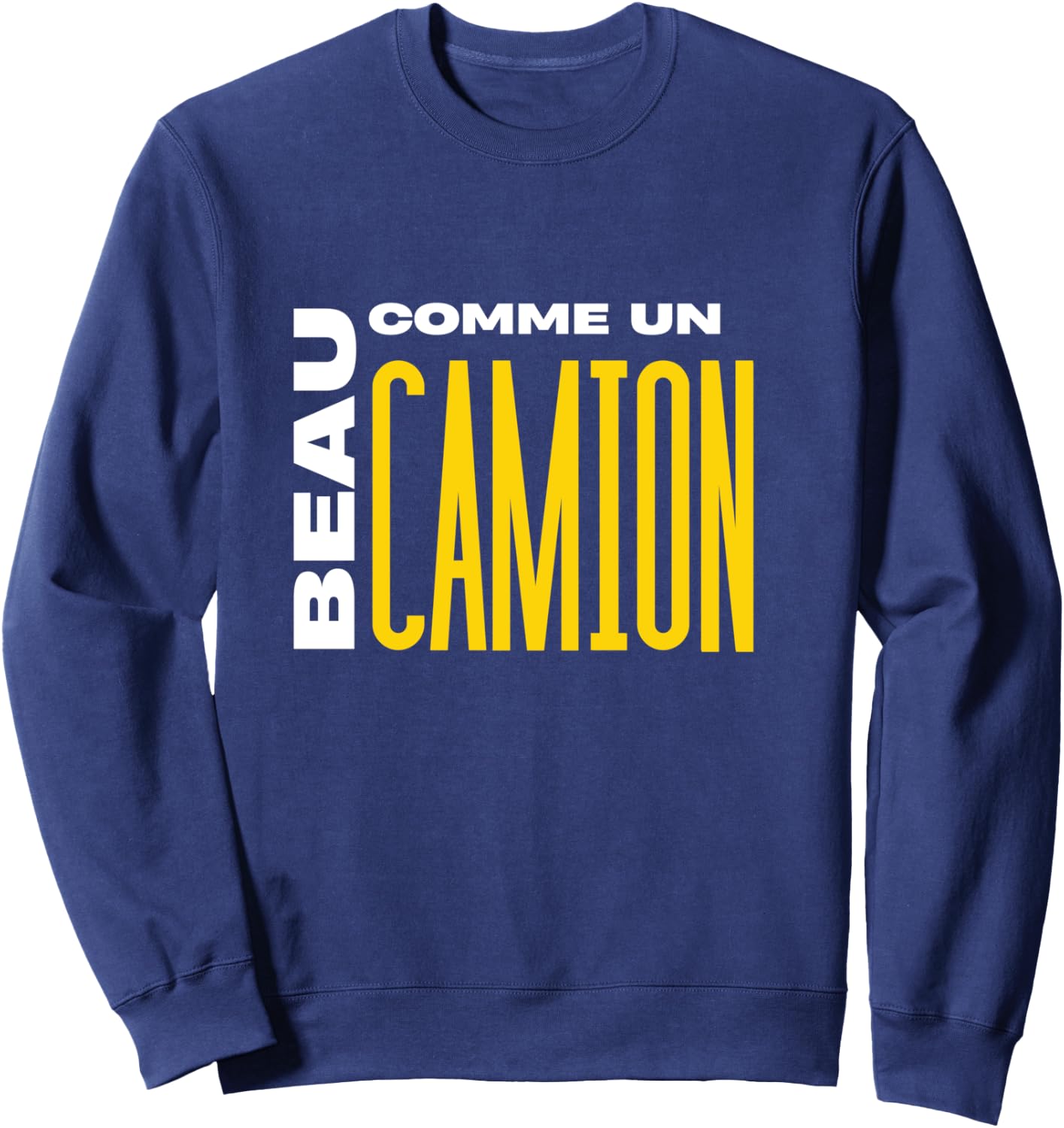 Total Attraction Beautiful Like A Long Handle Truck Sweatshirt - Sweatshirt | Navy